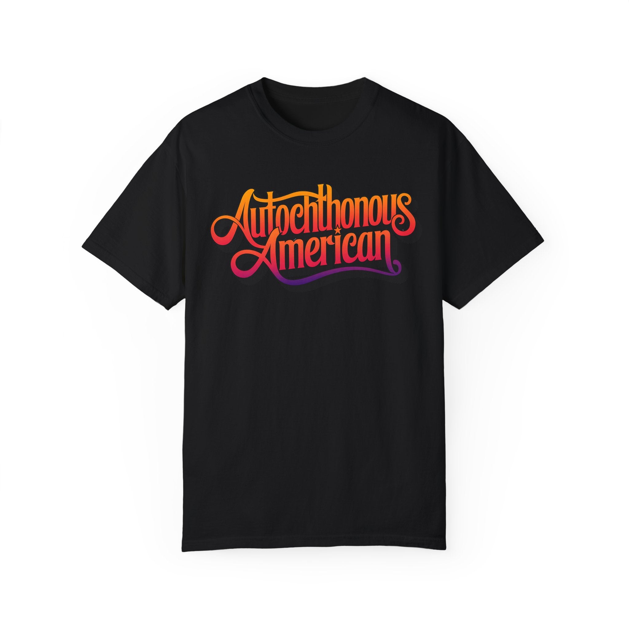 Autochthonous American T-Shirt - Vibrant Graphic Tee for Cultural Celebrations