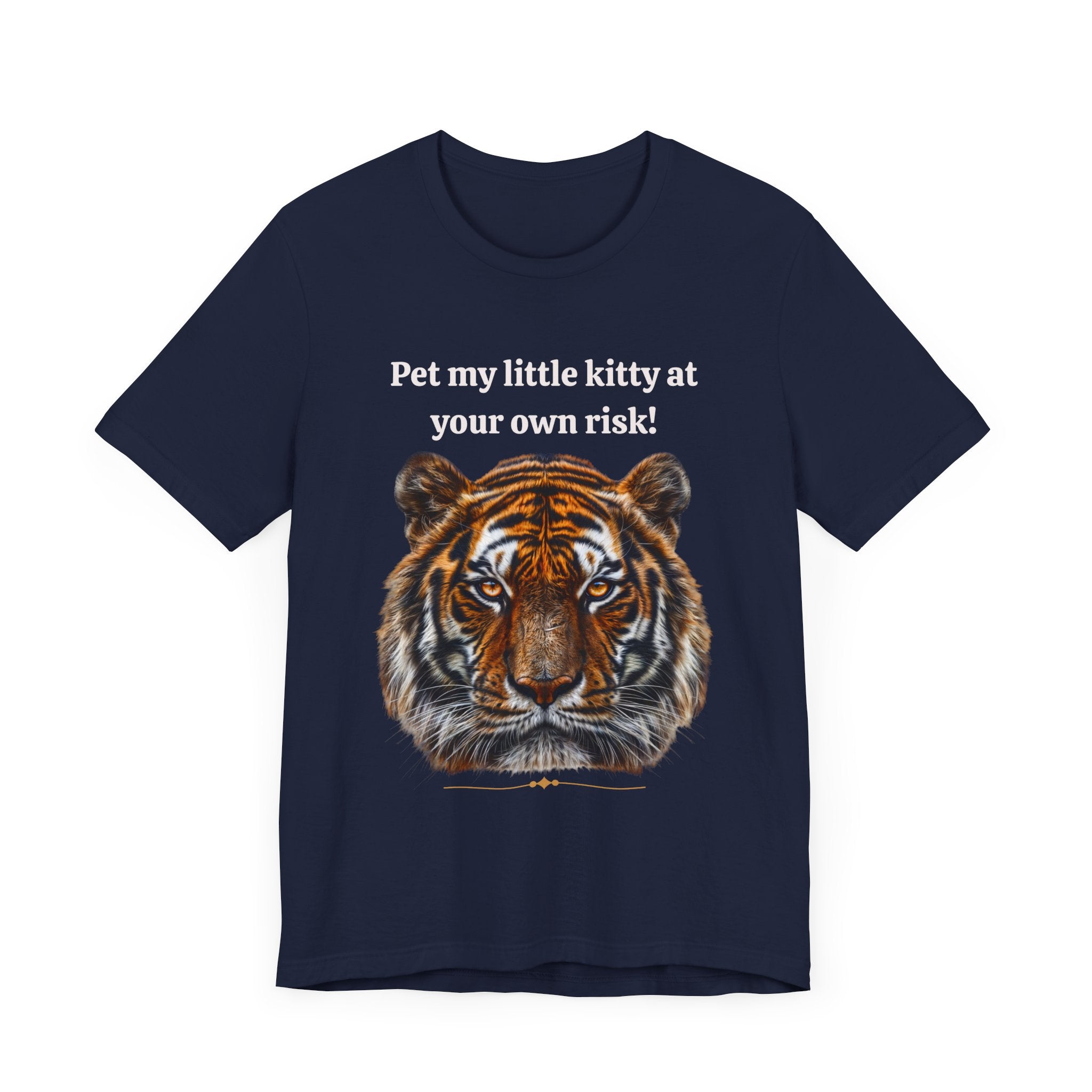 Unisex Jersey Short Sleeve Fun Tiger Print Tee: Pet my little kitty at your own risk - Angel Body