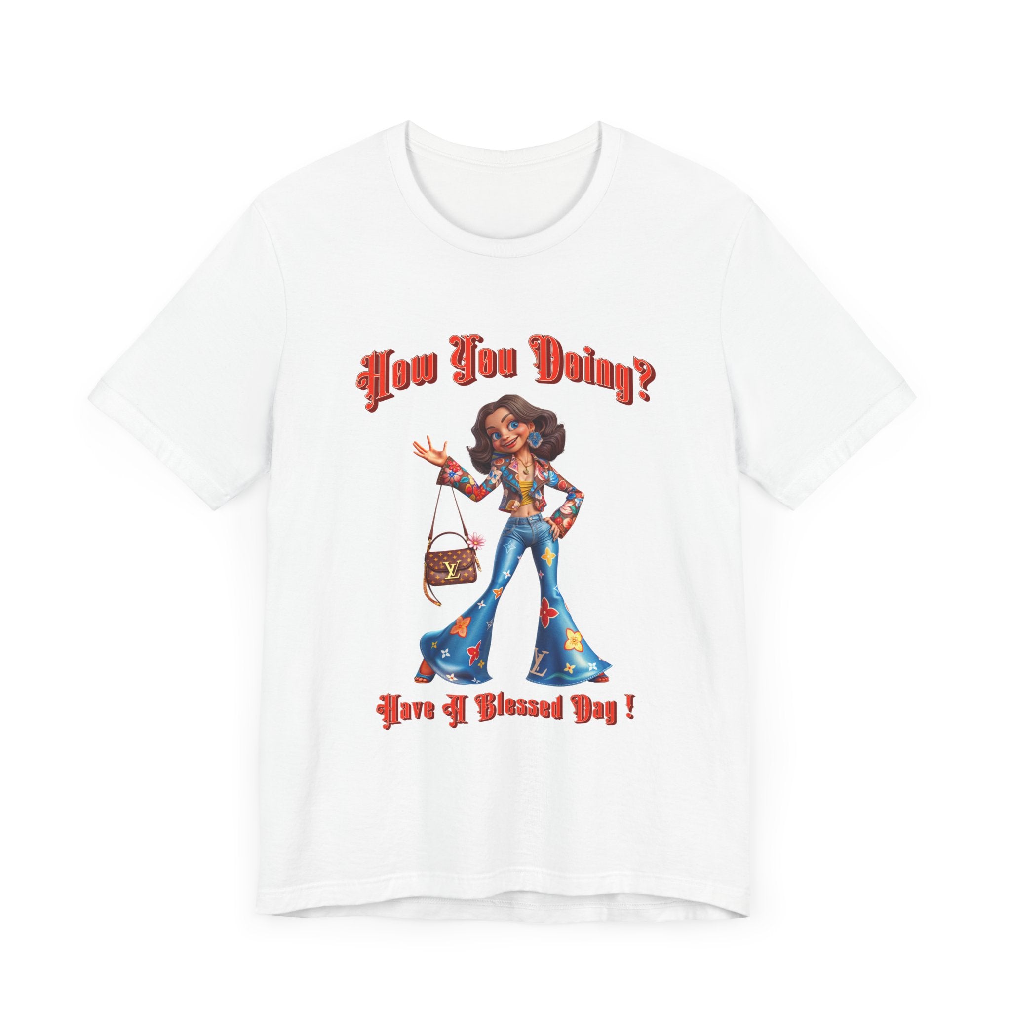 How You Doing Unisex Tee - Happy Young Lady Greeting Design - Angel Body