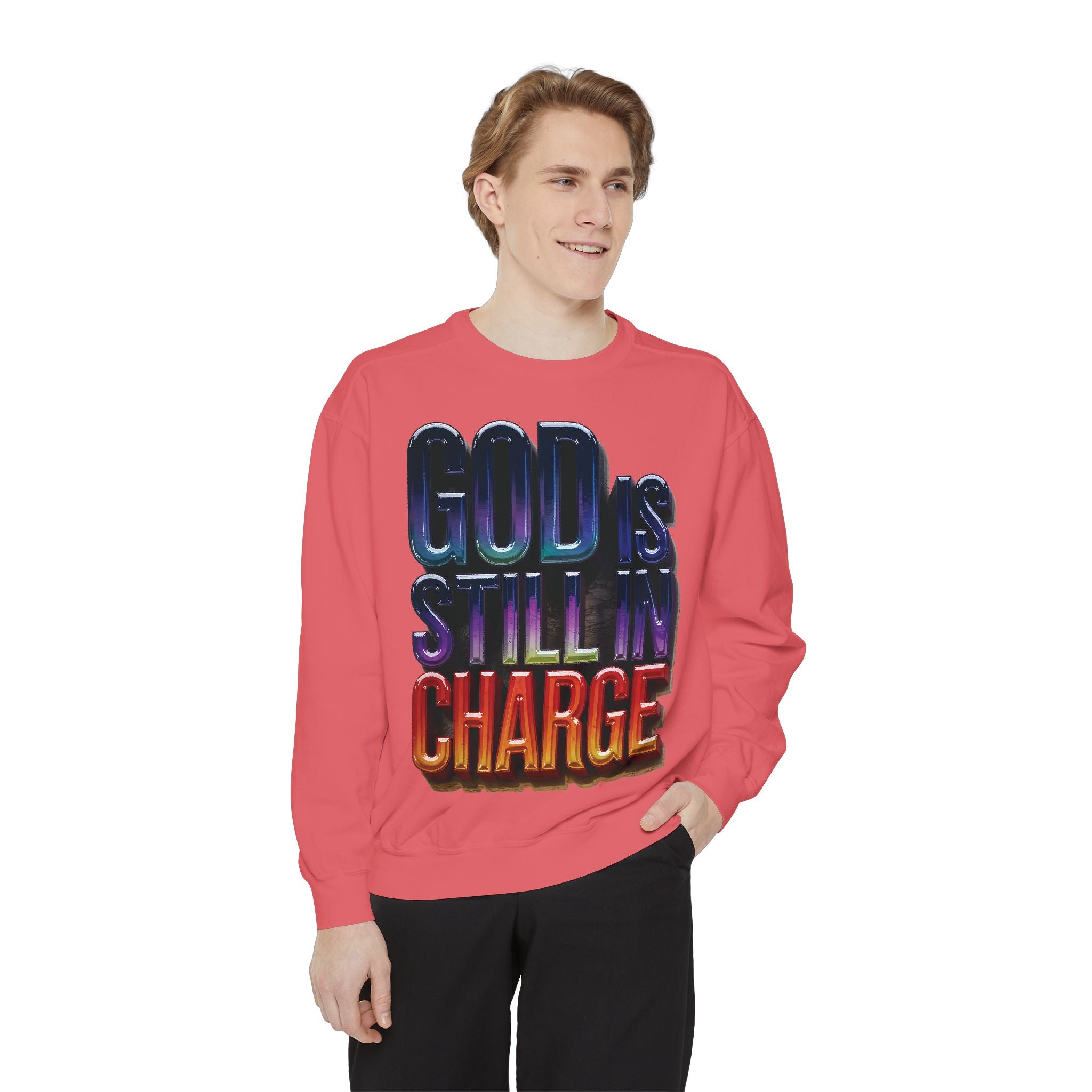Inspirational Sweatshirt - God is Still in Charge - Garment-Dyed - Angel Body