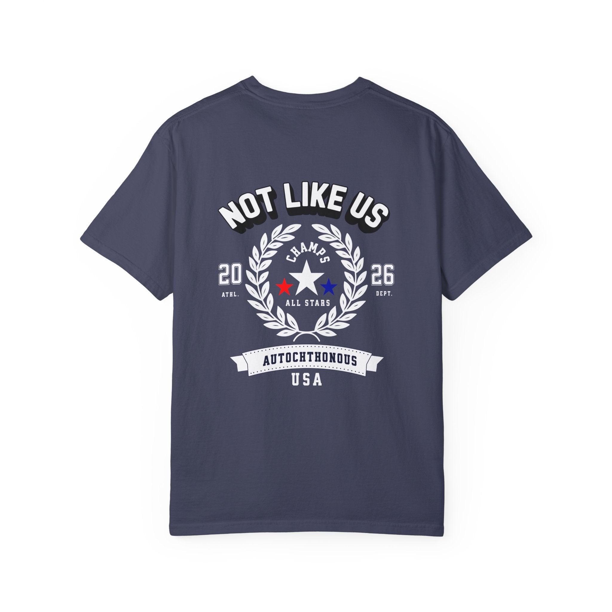 Unisex Garment-Dyed T-Shirt - 'Not Like Us' All Stars Tee - Angel Body