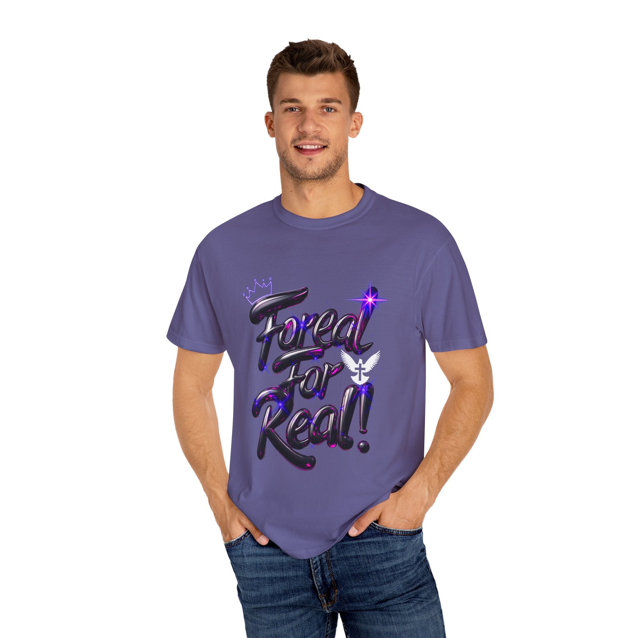 Unisex Garment-Dyed T-shirt - "For Real!" Stylish Statement Tee