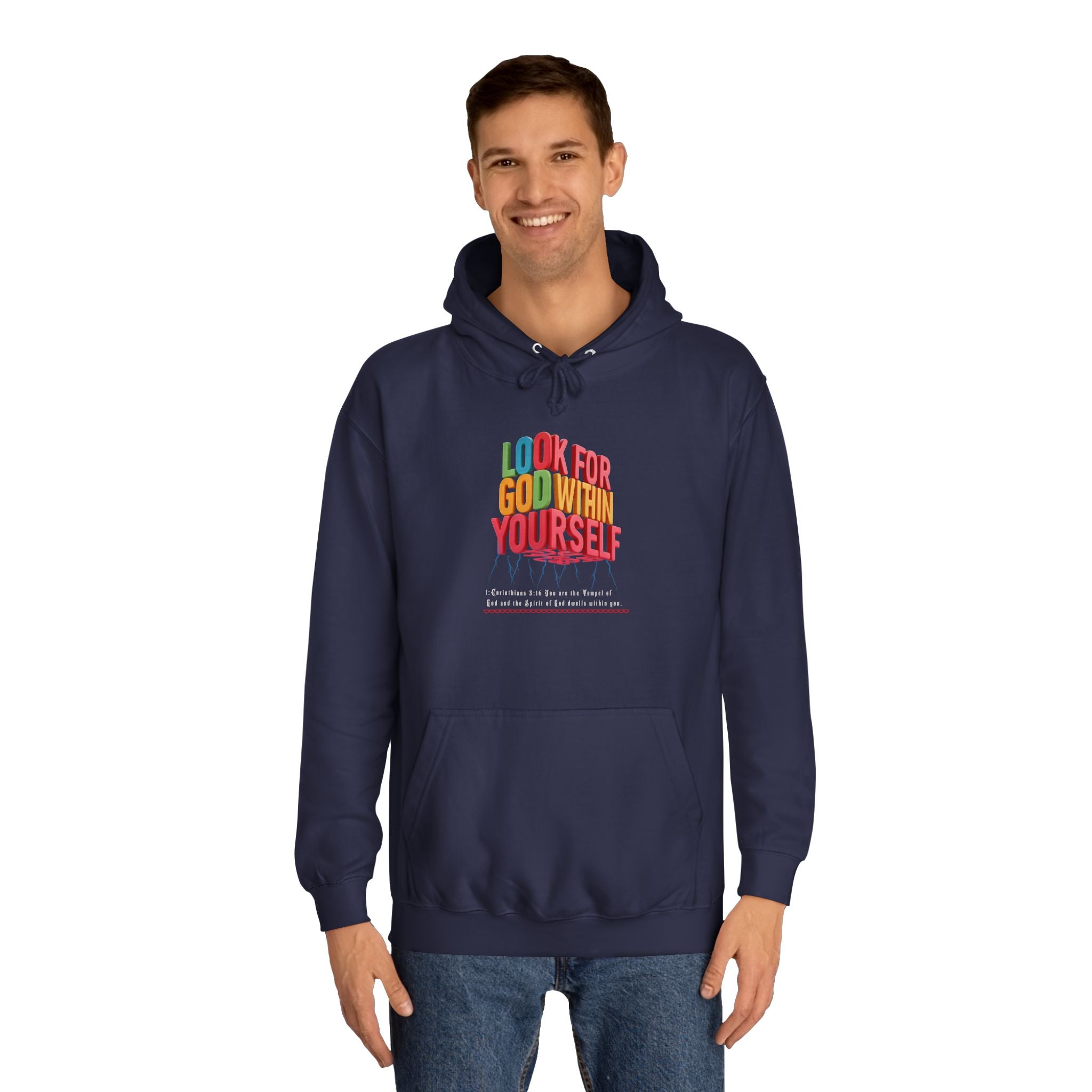 Unisex College Hoodie: Look For God Within Yourself - Angel Body