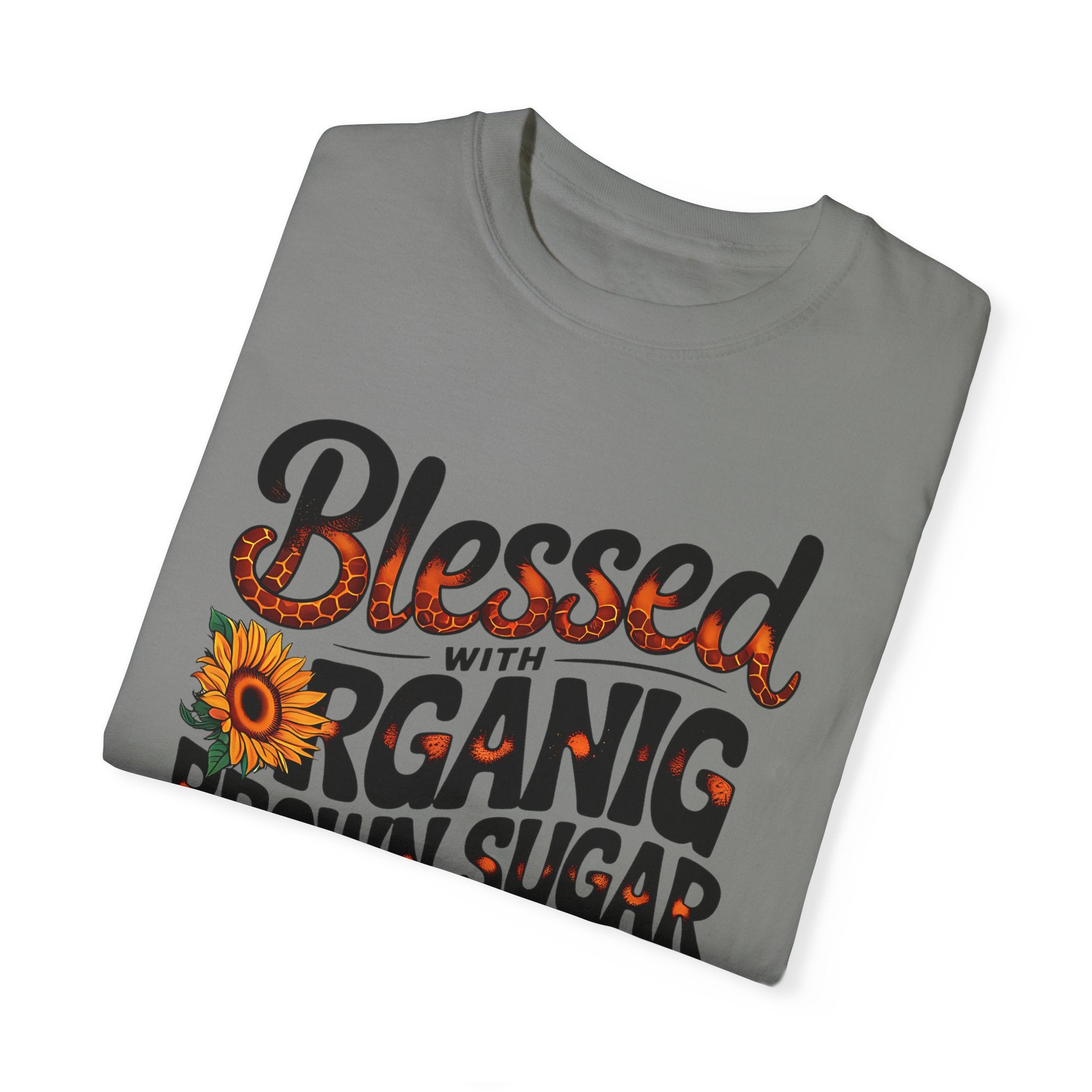 Blessed Organic Sugar & Honey Unisex T-Shirt