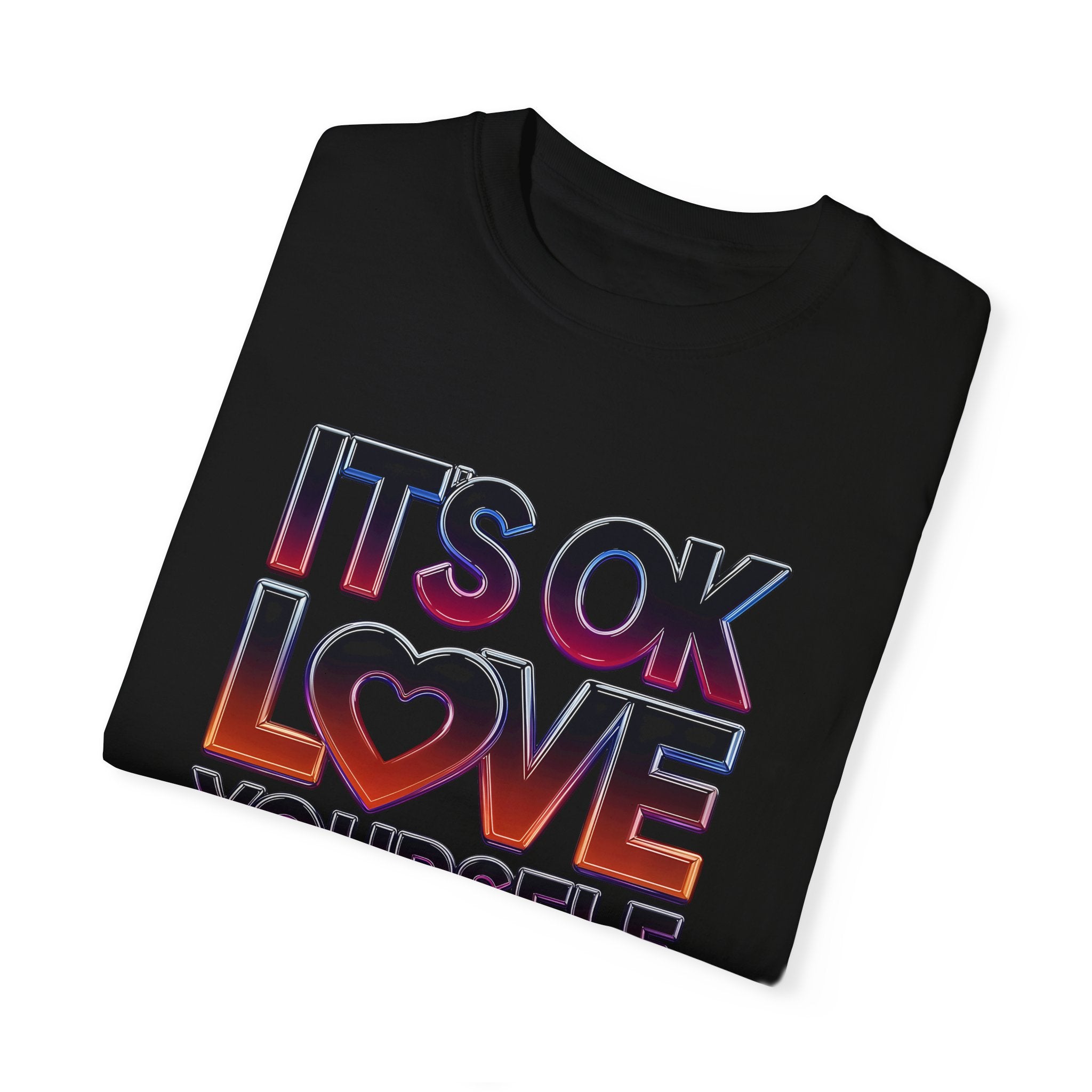 Positive Vibes Unisex T-Shirt - 'It's OK to Love Yourself 1st' - Angel Body