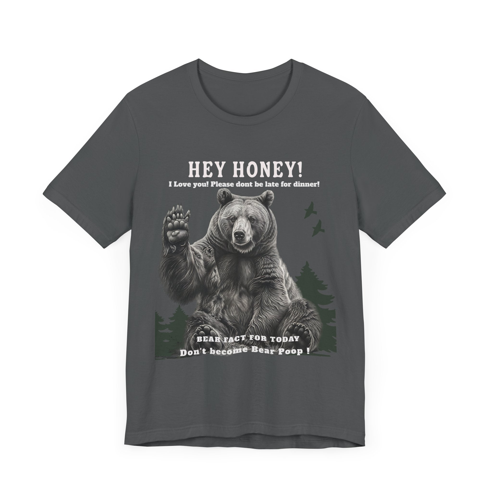 Unisex Jersey Short Sleeve Tee Fun/ hilarious design Don't Feed The Bear - Angel Body