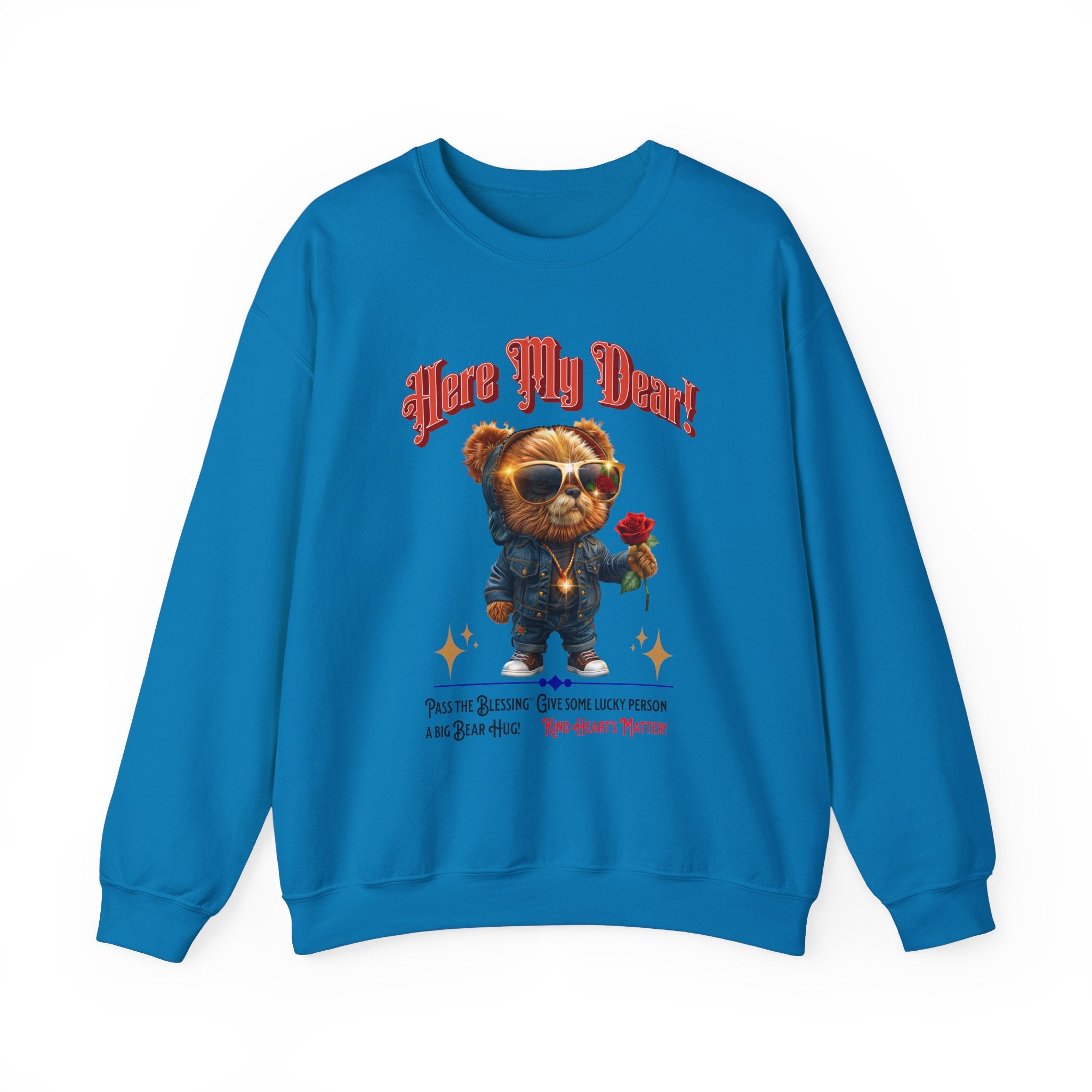 Unisex Sweatshirt: HERE MY DEAR Teddy Bear with red Rose - Angel Body