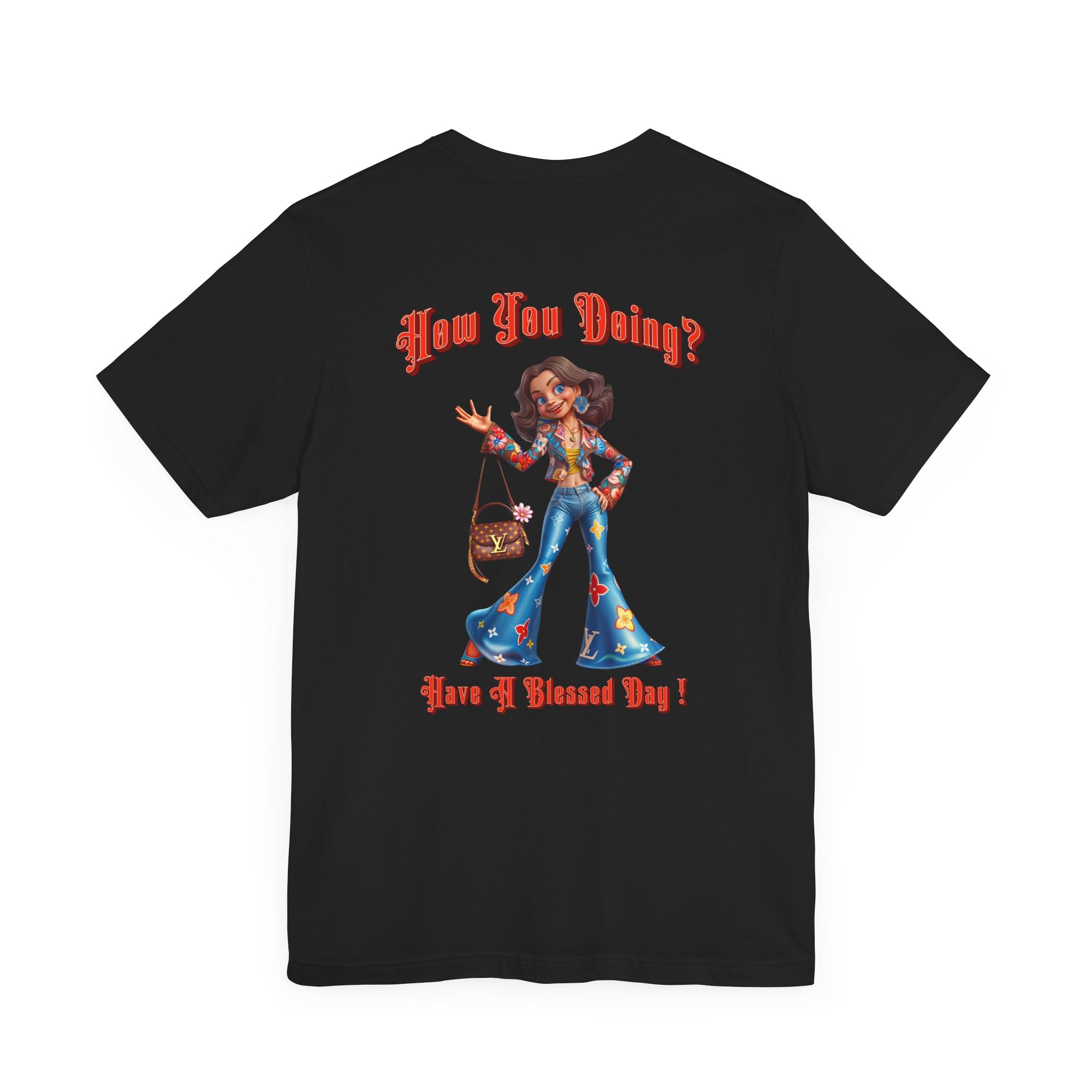 How You Doing Unisex Tee - Happy Young Lady Greeting Design - Angel Body