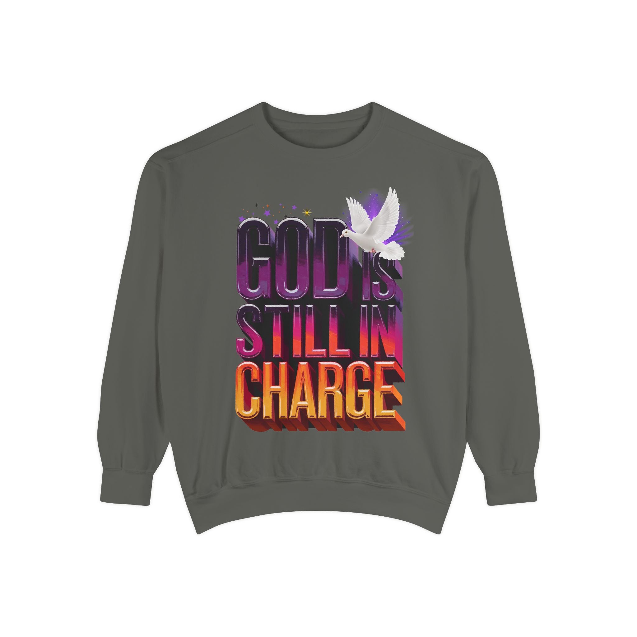 Unisex Garment-Dyed Sweatshirt - "God is Still in Charge" Inspirational Pullover - Angel Body