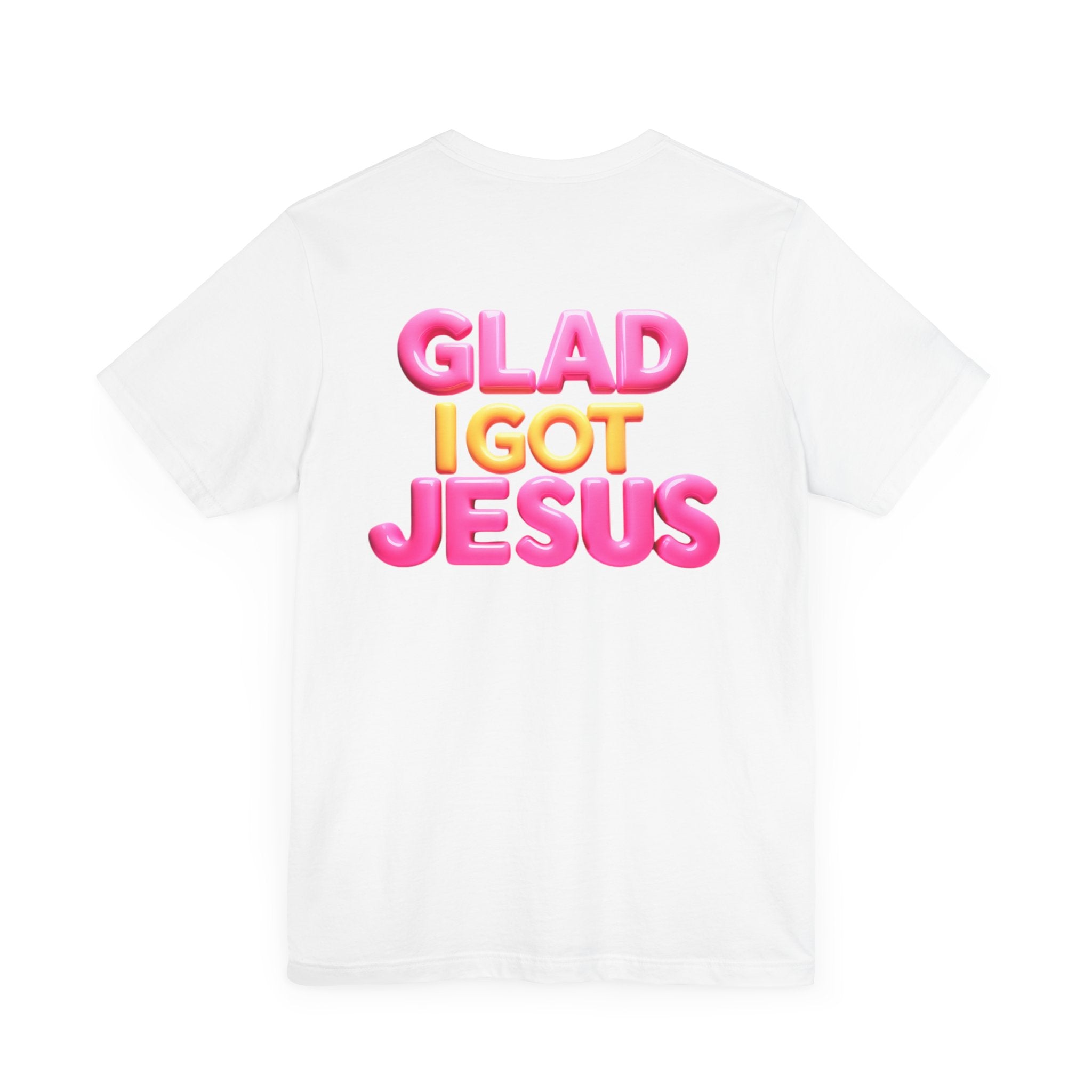Glad I Got Jesus Unisex Tee - Angel Body