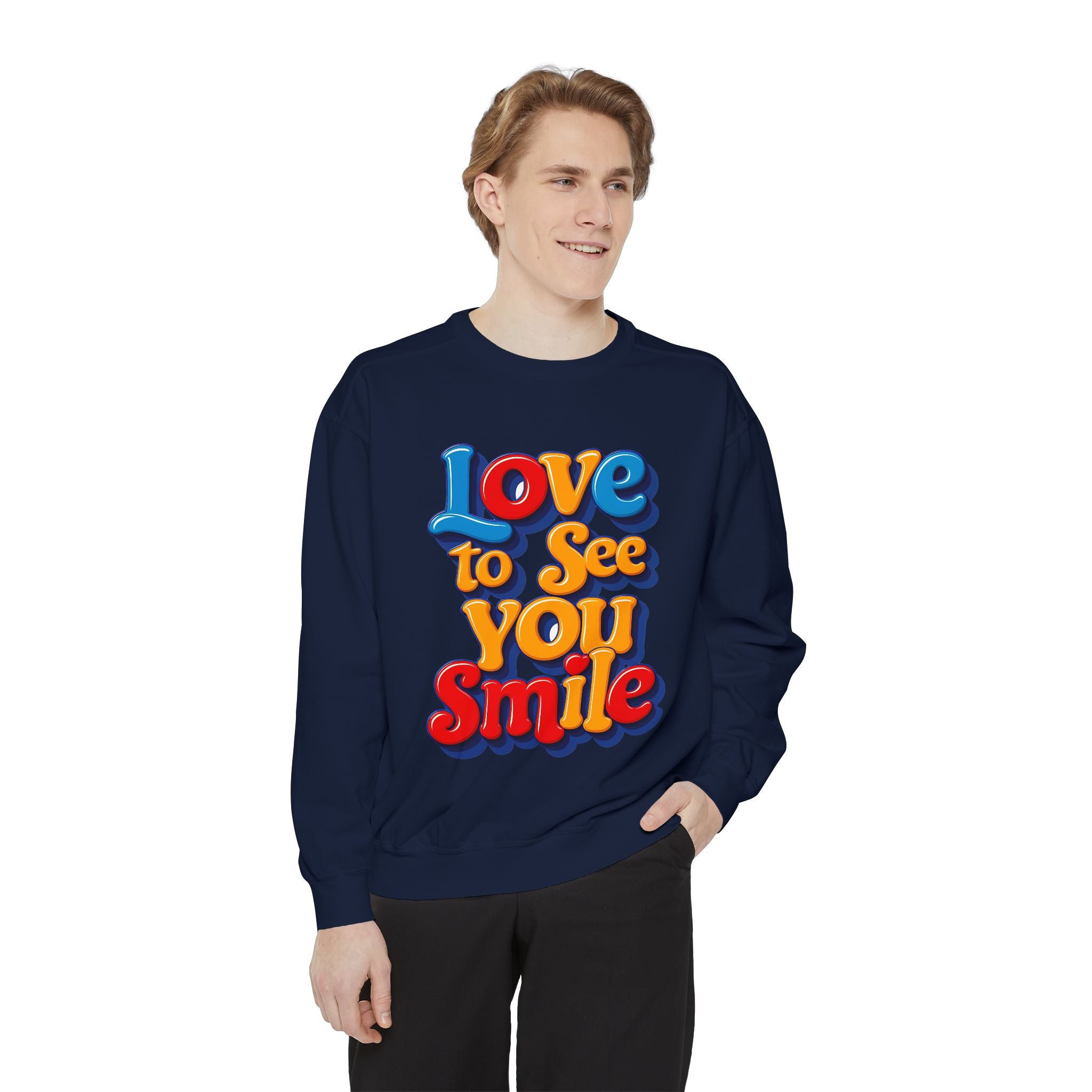 Unisex Garment-Dyed Sweatshirt Love to see you smile - Angel Body