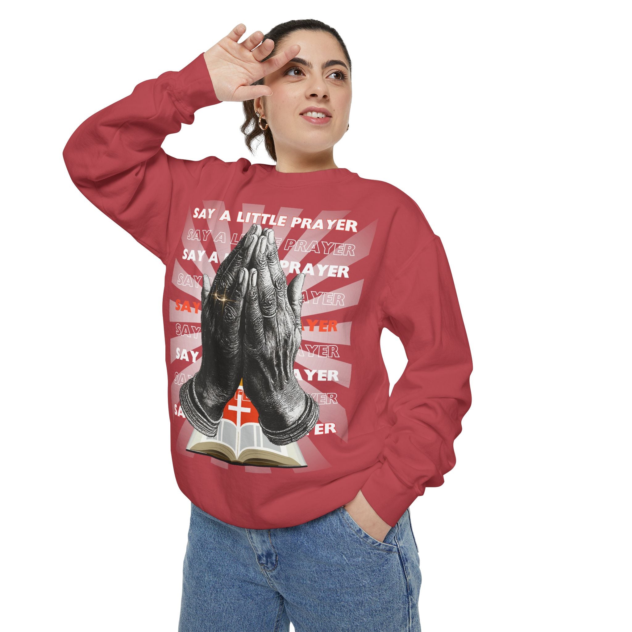 Unisex Garment-Dyed Sweatshirt SAY A LITTLE PRAYER - Angel Body