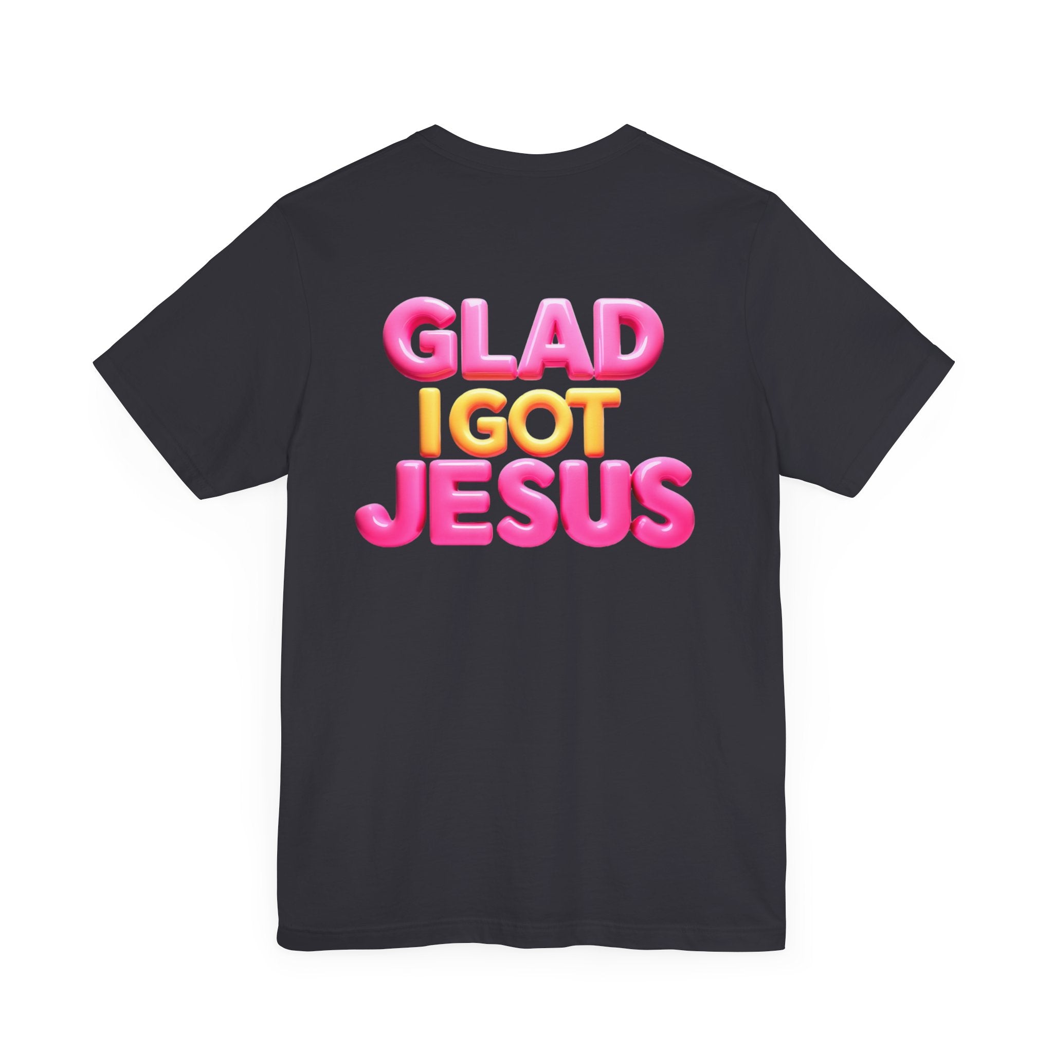 Glad I Got Jesus Unisex Tee - Angel Body