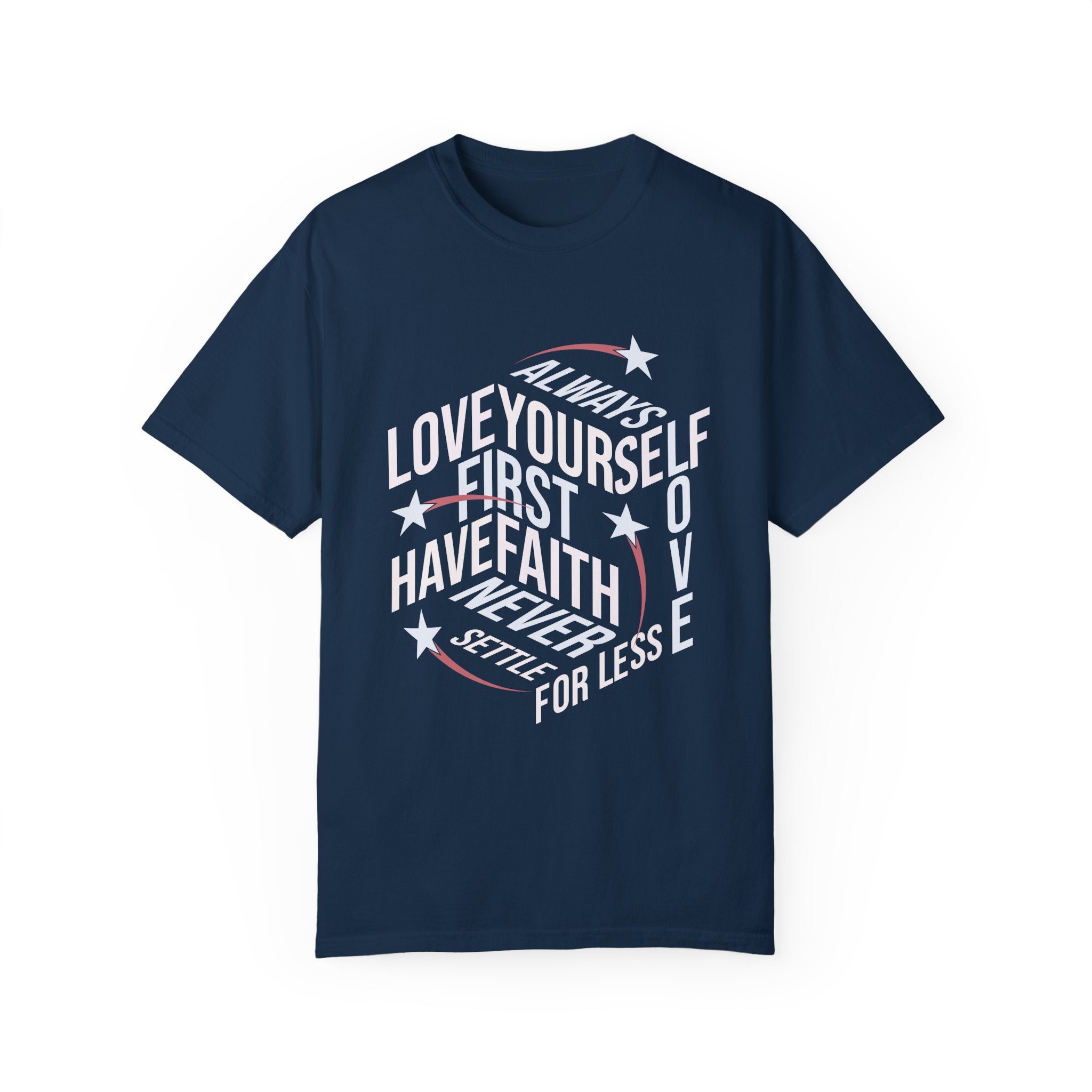 Motivational Unisex Garment-Dyed T-Shirt - "Love Yourself First" - Angel Body