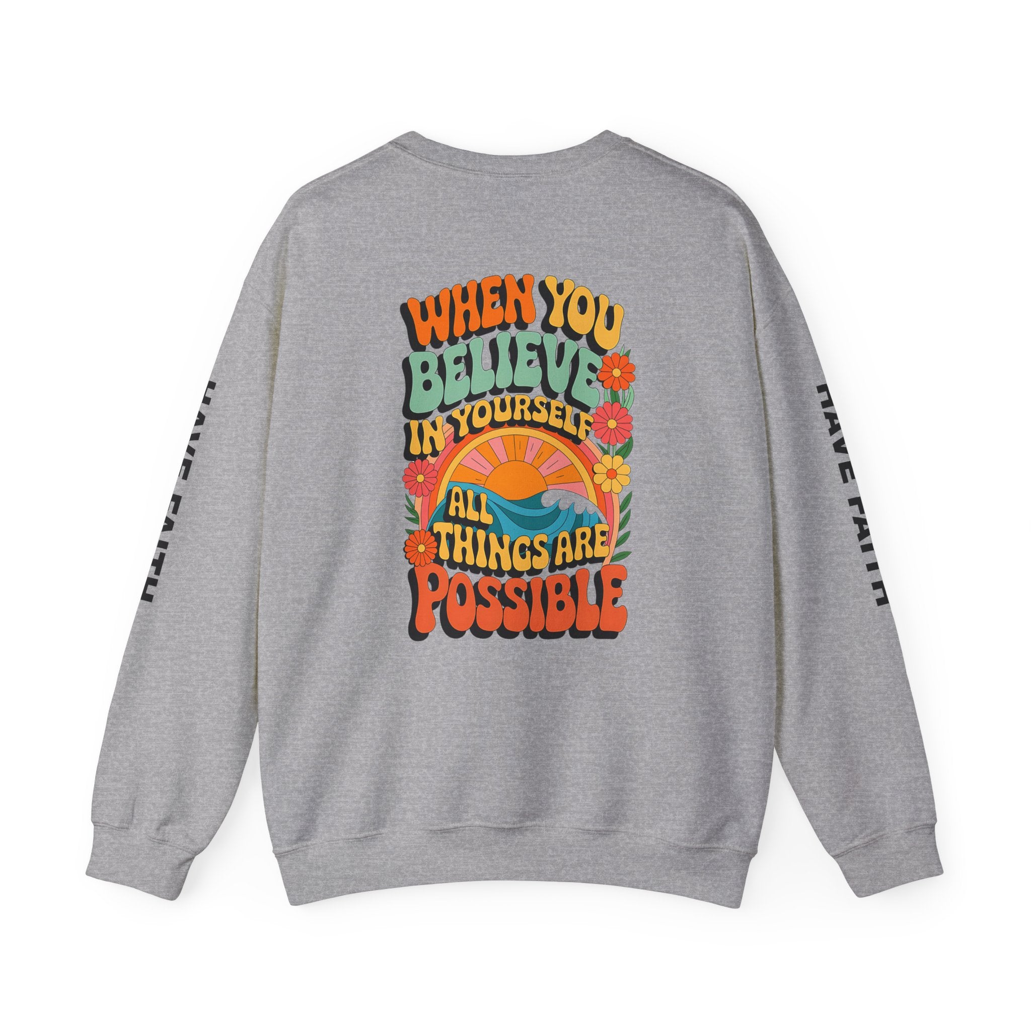 Inspirational Crewneck Sweatshirt - "Believe in Yourself" - Unisex Heavy Blend™ - Angel Body