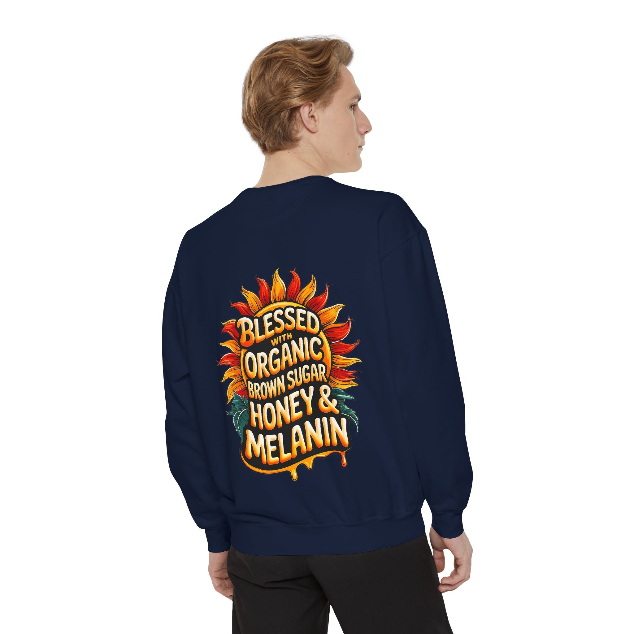 Blessed Organic Honey & Melanin Sweatshirt | Unisex Garment-Dyed Fashion