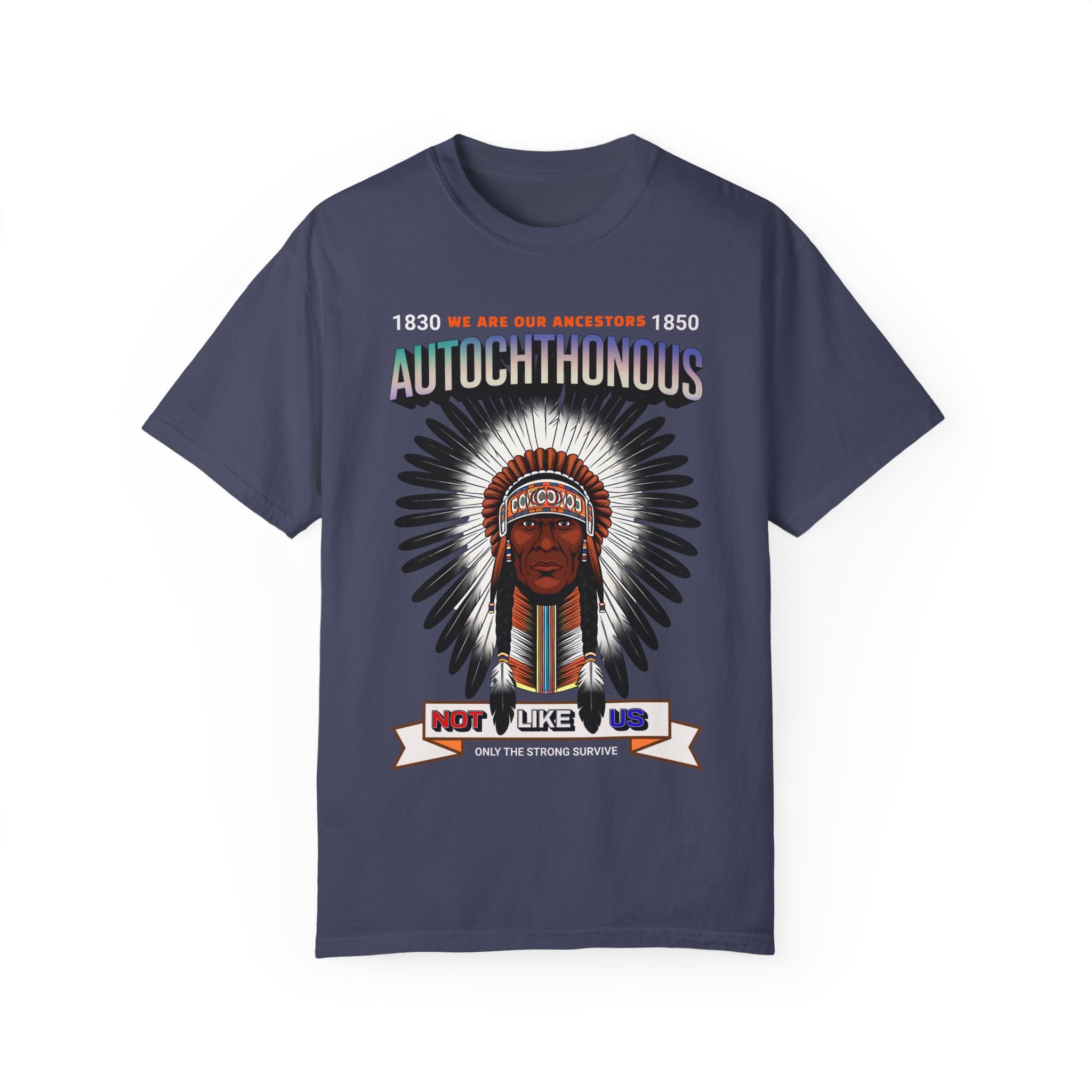 Autochthonous Unisex Garment-Dyed T-Shirt - We Are Our Ancestors 1850 - Angel Body