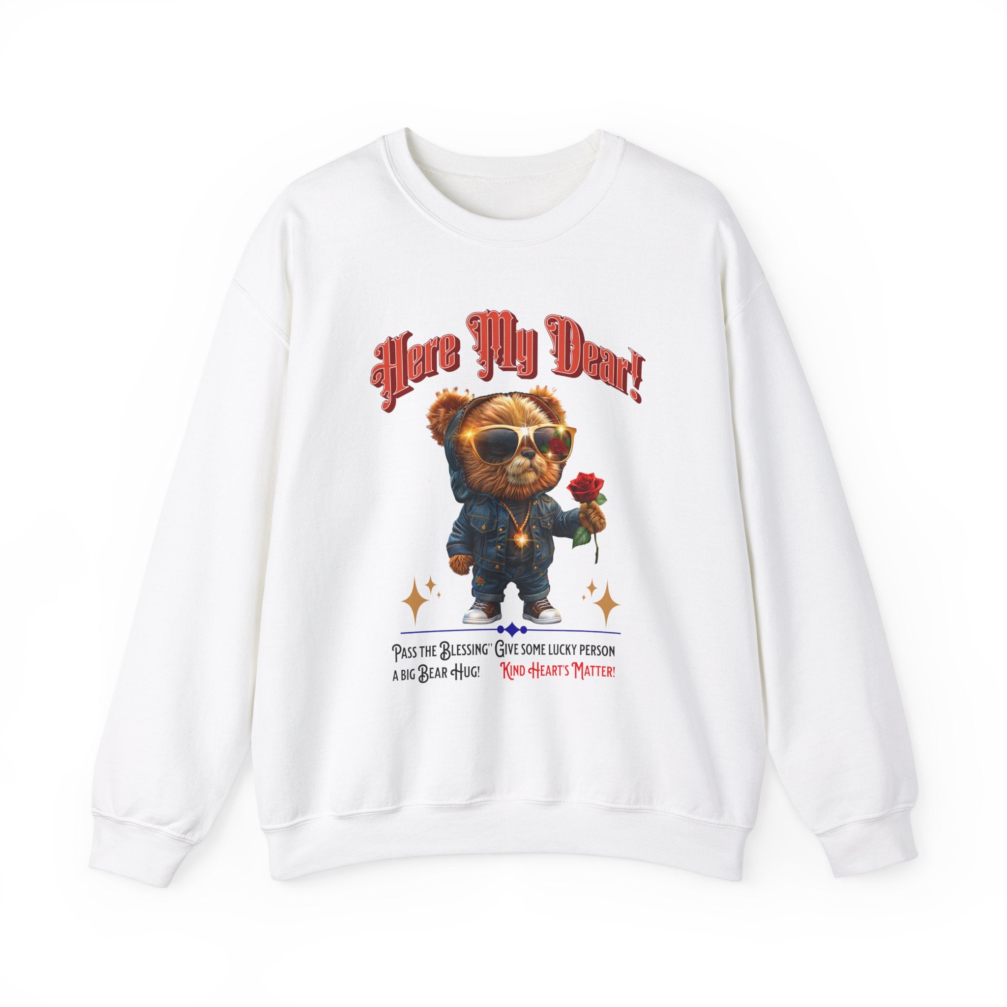 Unisex Sweatshirt: HERE MY DEAR Teddy Bear with red Rose - Angel Body