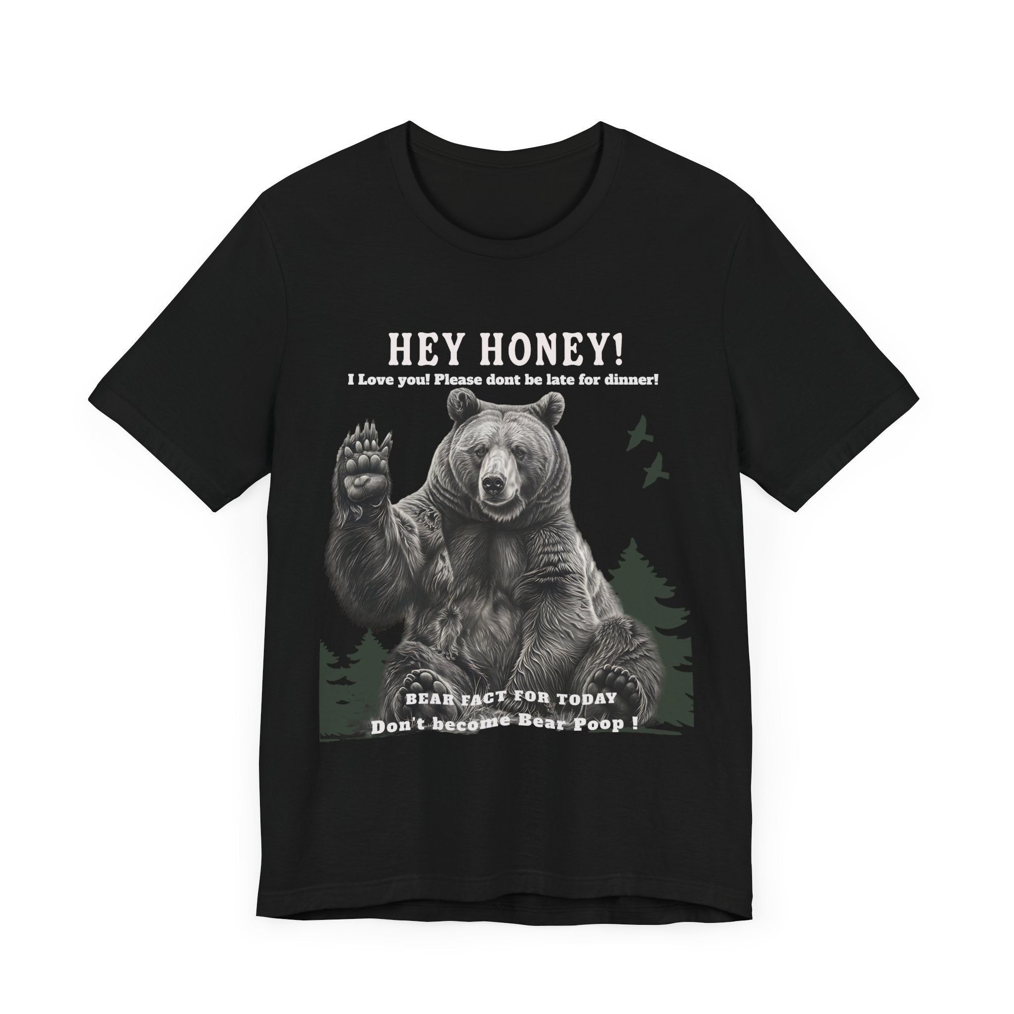 Unisex Jersey Short Sleeve Tee Fun/ hilarious design Don't Feed The Bear - Angel Body