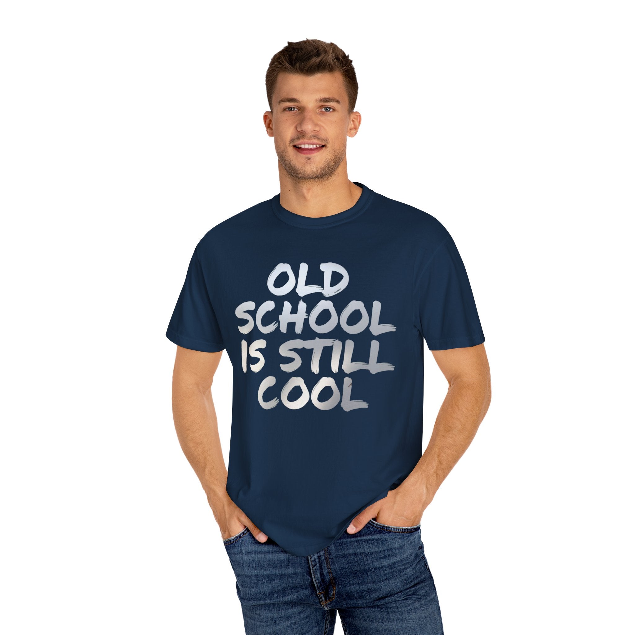 Unisex Garment-Dyed T-Shirt | Old School Is Still Cool | Retro Casual Wear - Angel Body