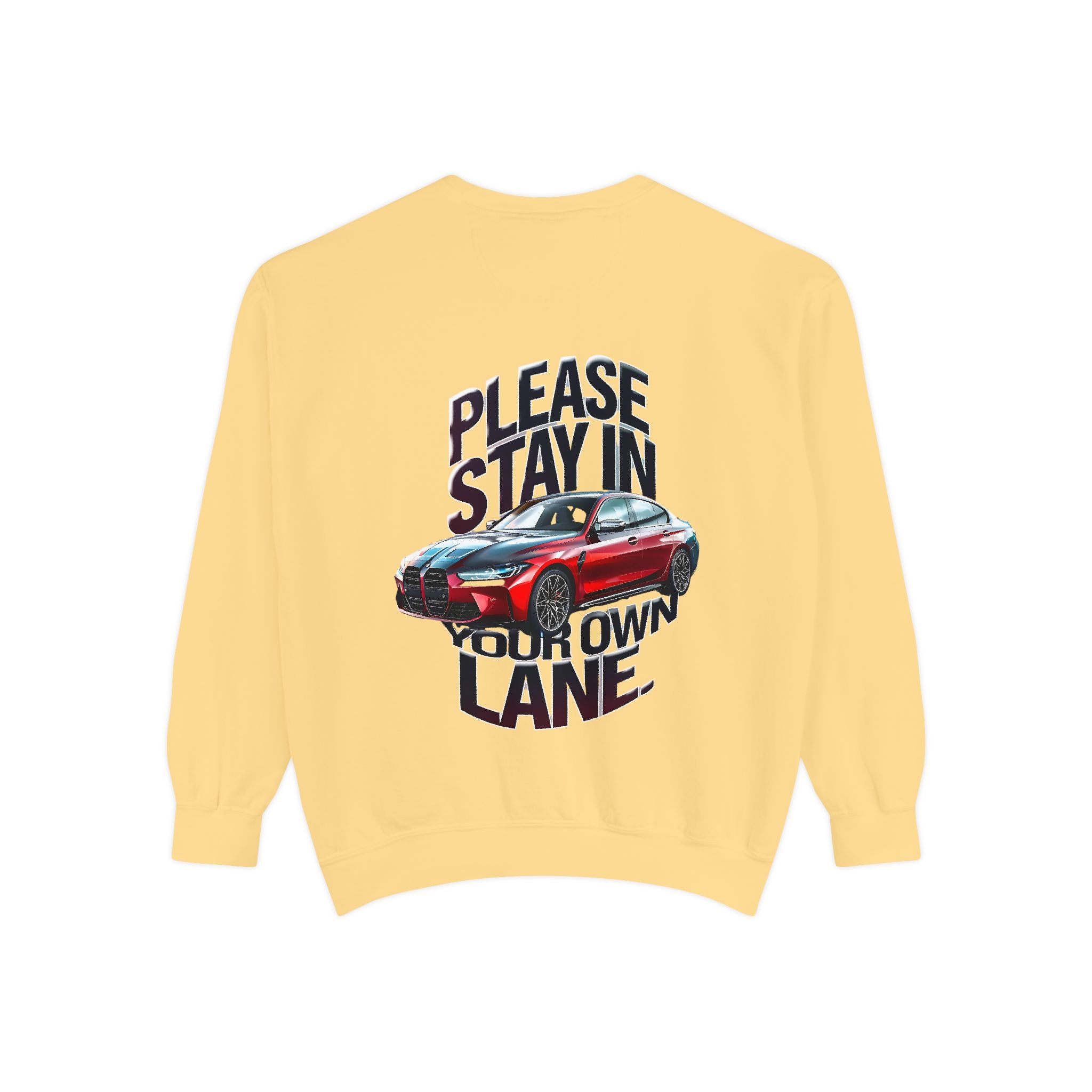 Unisex Garment-Dyed Sweatshirt - 'Please Stay in Your Own Lane' - Angel Body