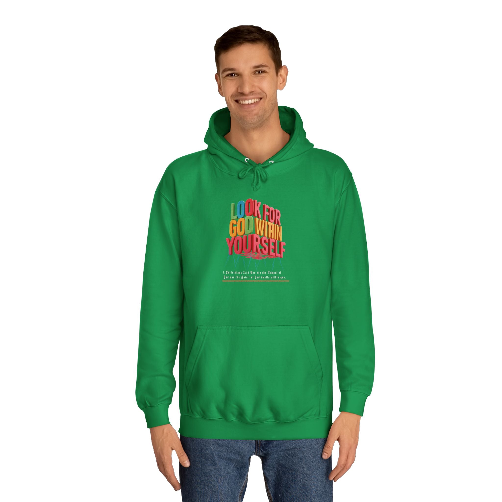 Unisex College Hoodie: Look For God Within Yourself - Angel Body