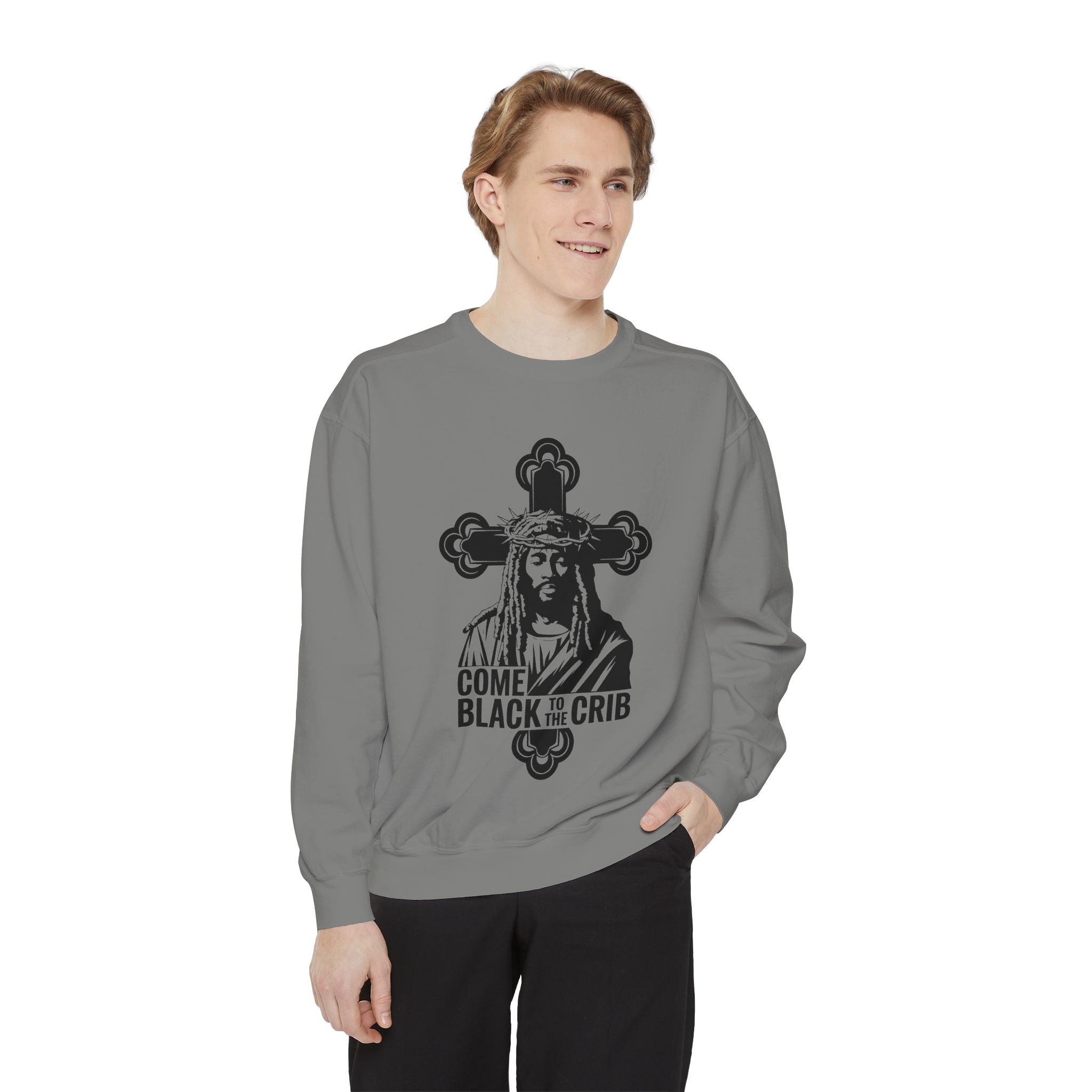 Unisex Garment-Dyed Sweatshirt - 'Come Black to the Crib' Design - Angel Body
