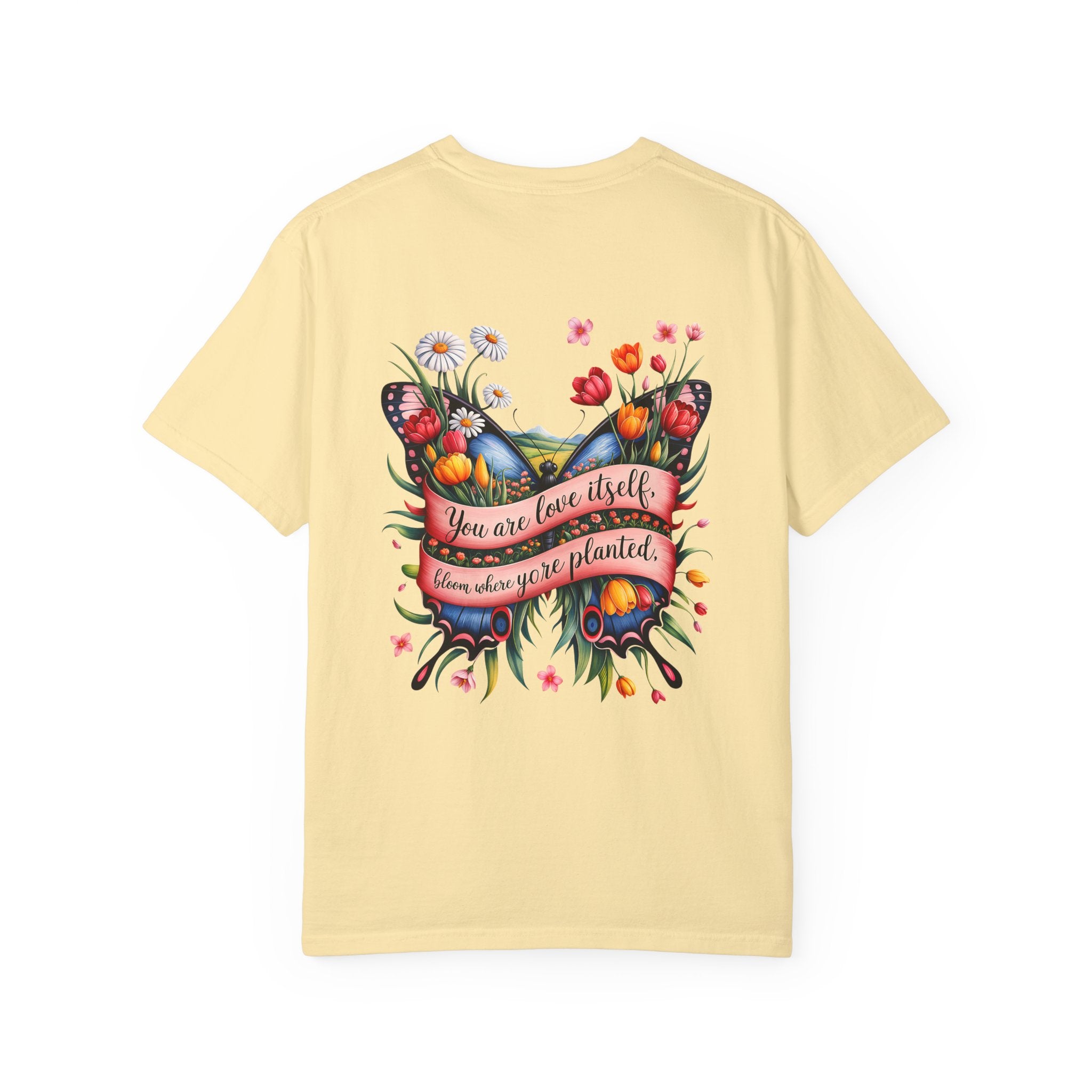 Butterfly Floral T-Shirt: "You Are Love Itself" Inspirational Design