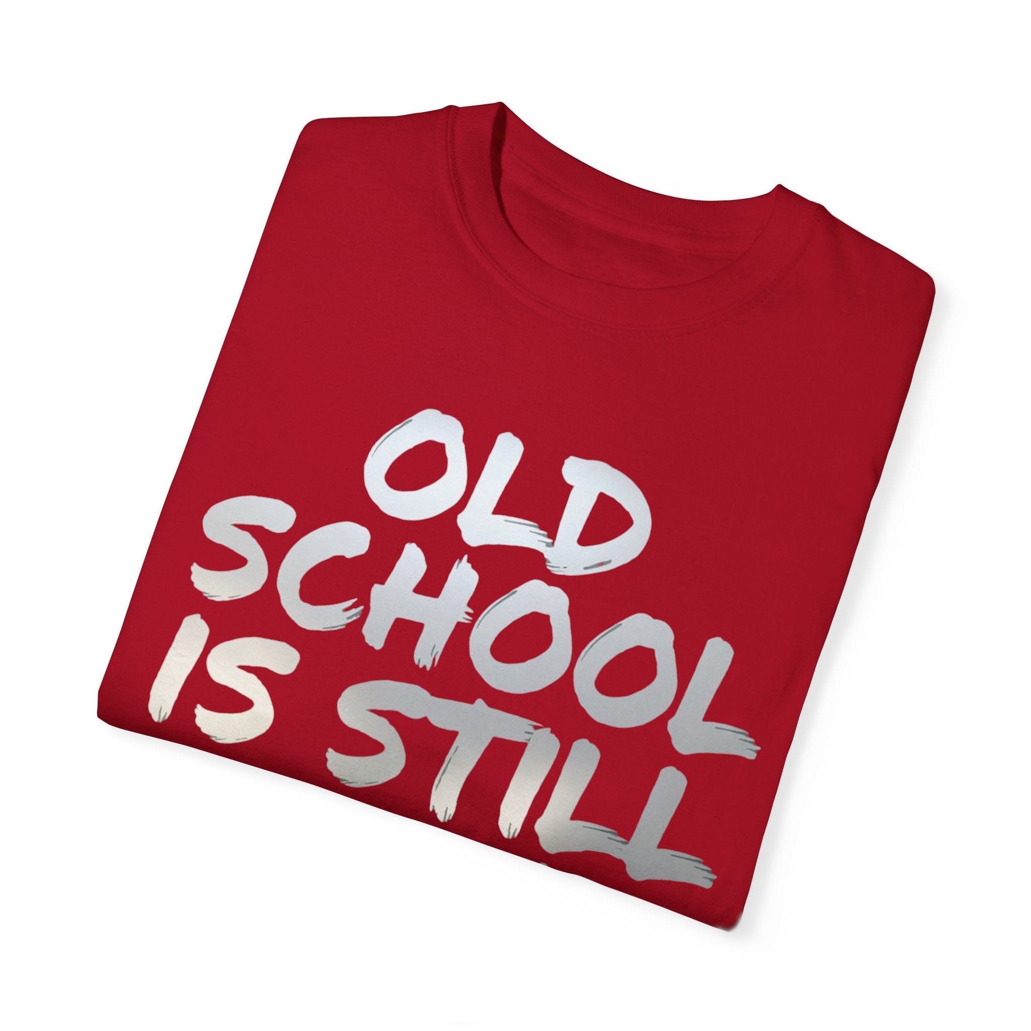 Unisex Garment-Dyed T-Shirt | Old School Is Still Cool | Retro Casual Wear - Angel Body