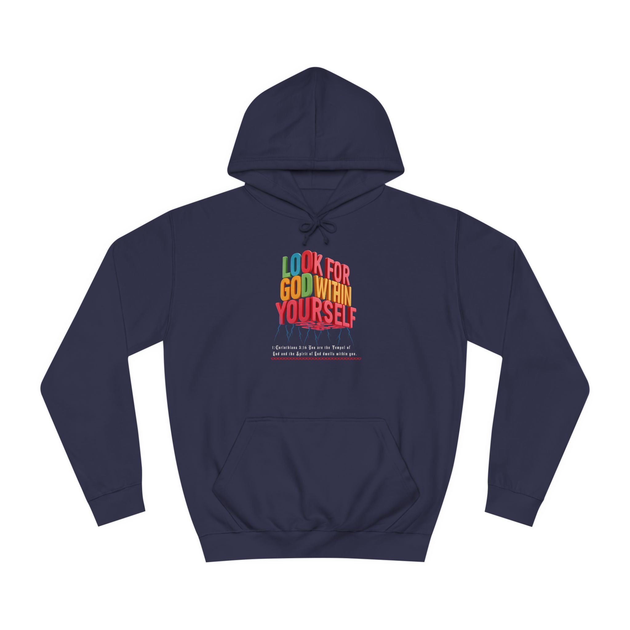 Unisex College Hoodie: Look For God Within Yourself - Angel Body