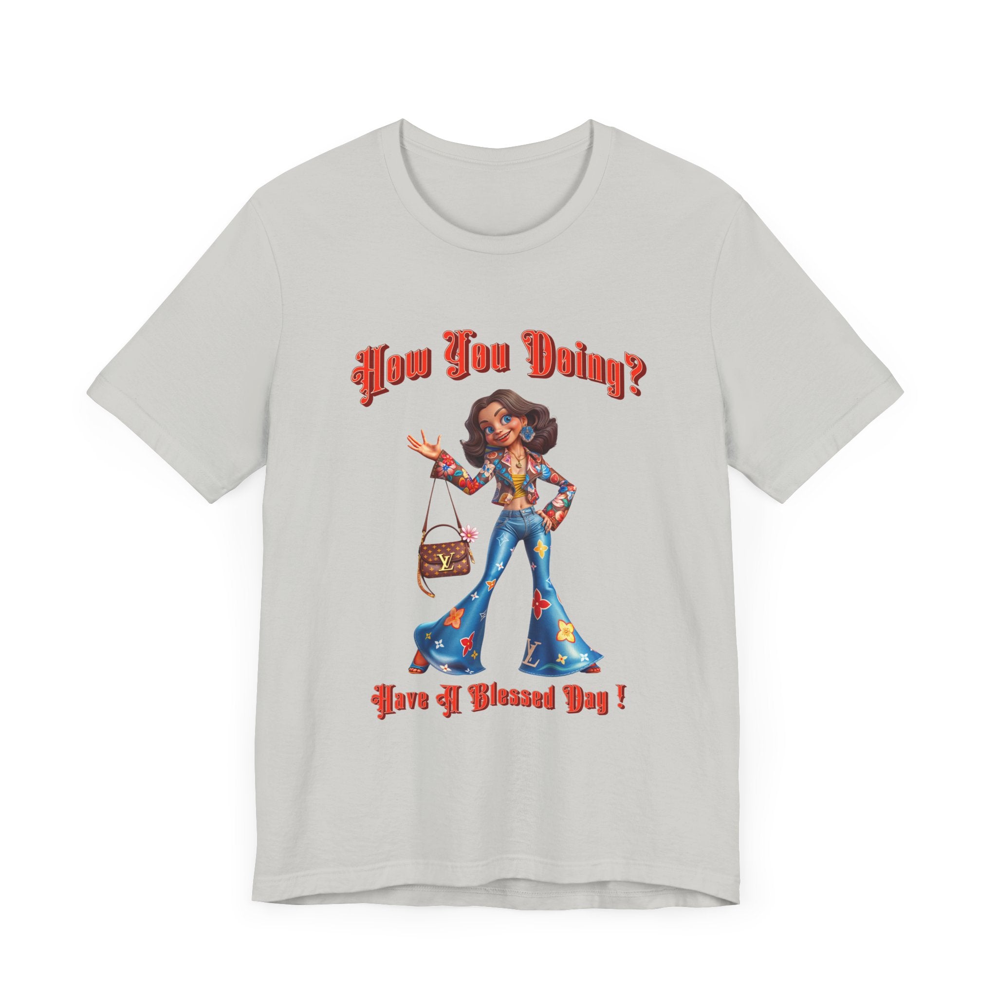 How You Doing Unisex Tee - Happy Young Lady Greeting Design - Angel Body