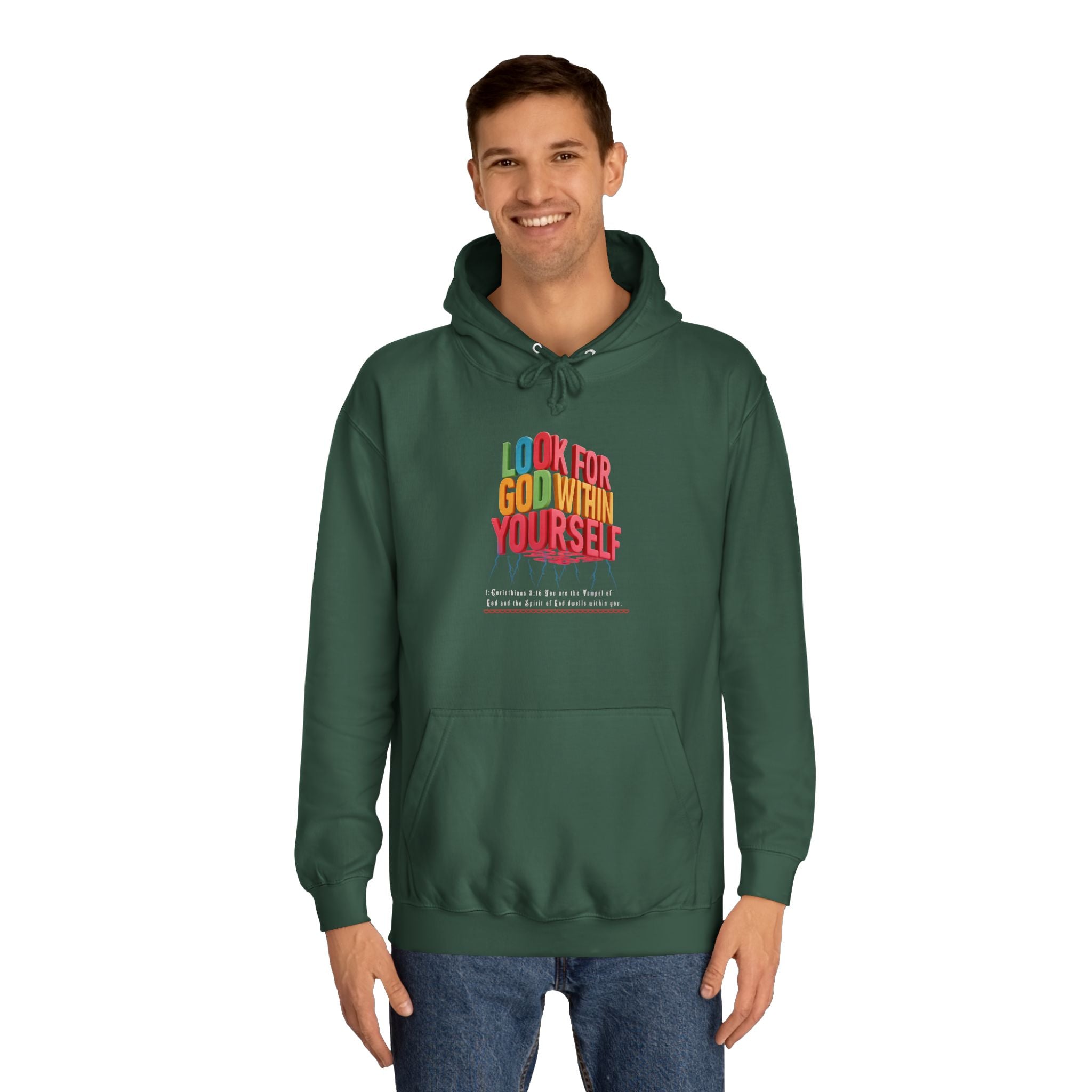 Unisex College Hoodie: Look For God Within Yourself - Angel Body