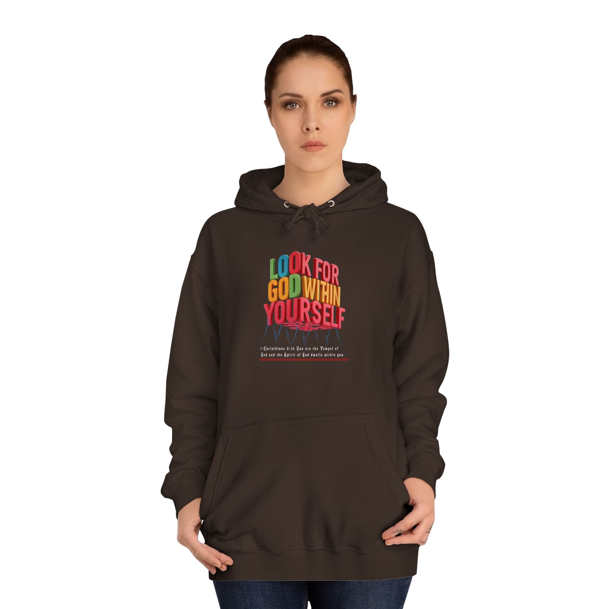 Unisex College Hoodie: Look For God Within Yourself - Angel Body