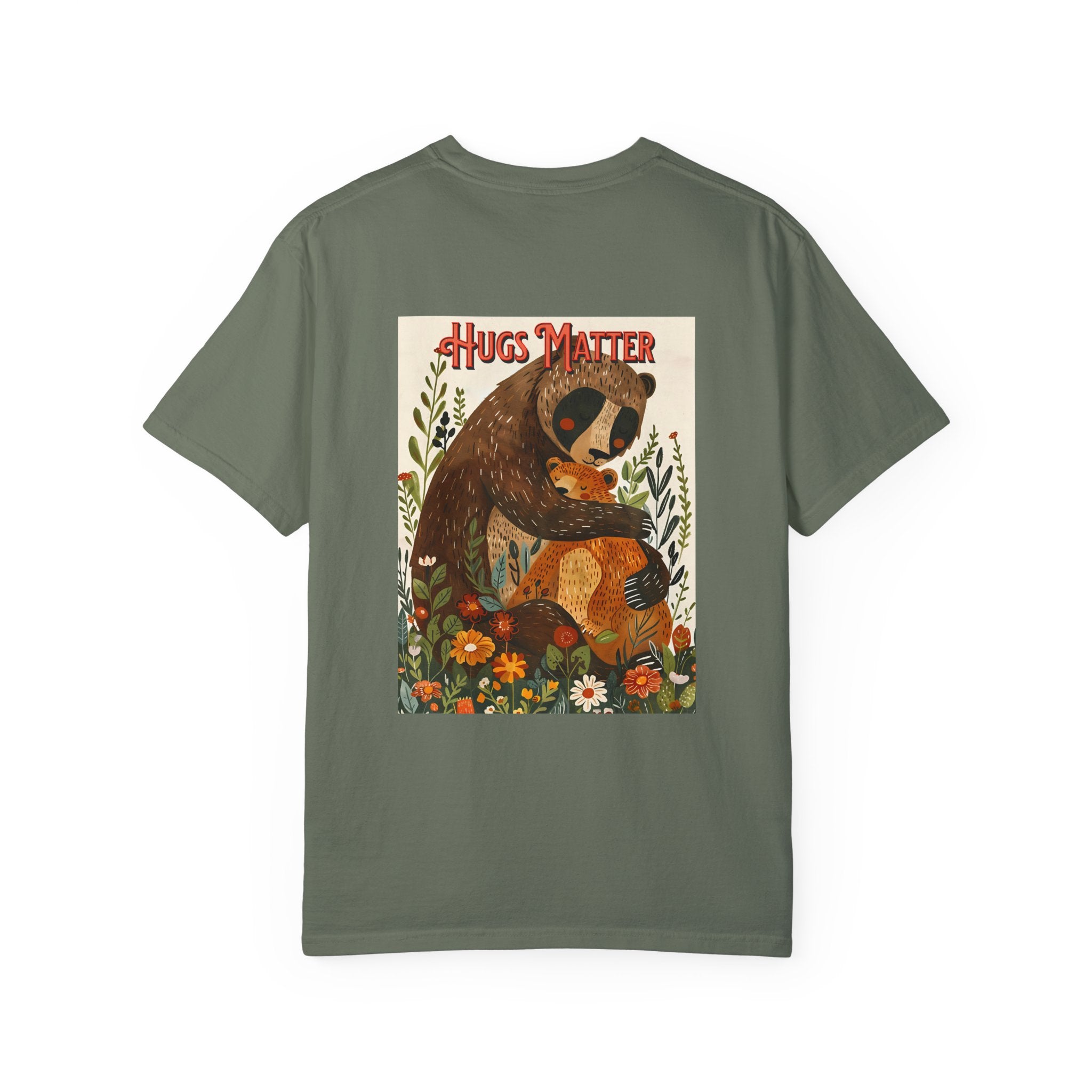 Hugs Matter Unisex Garment-Dyed T-Shirt - Cozy Wildlife Art - Angel Body