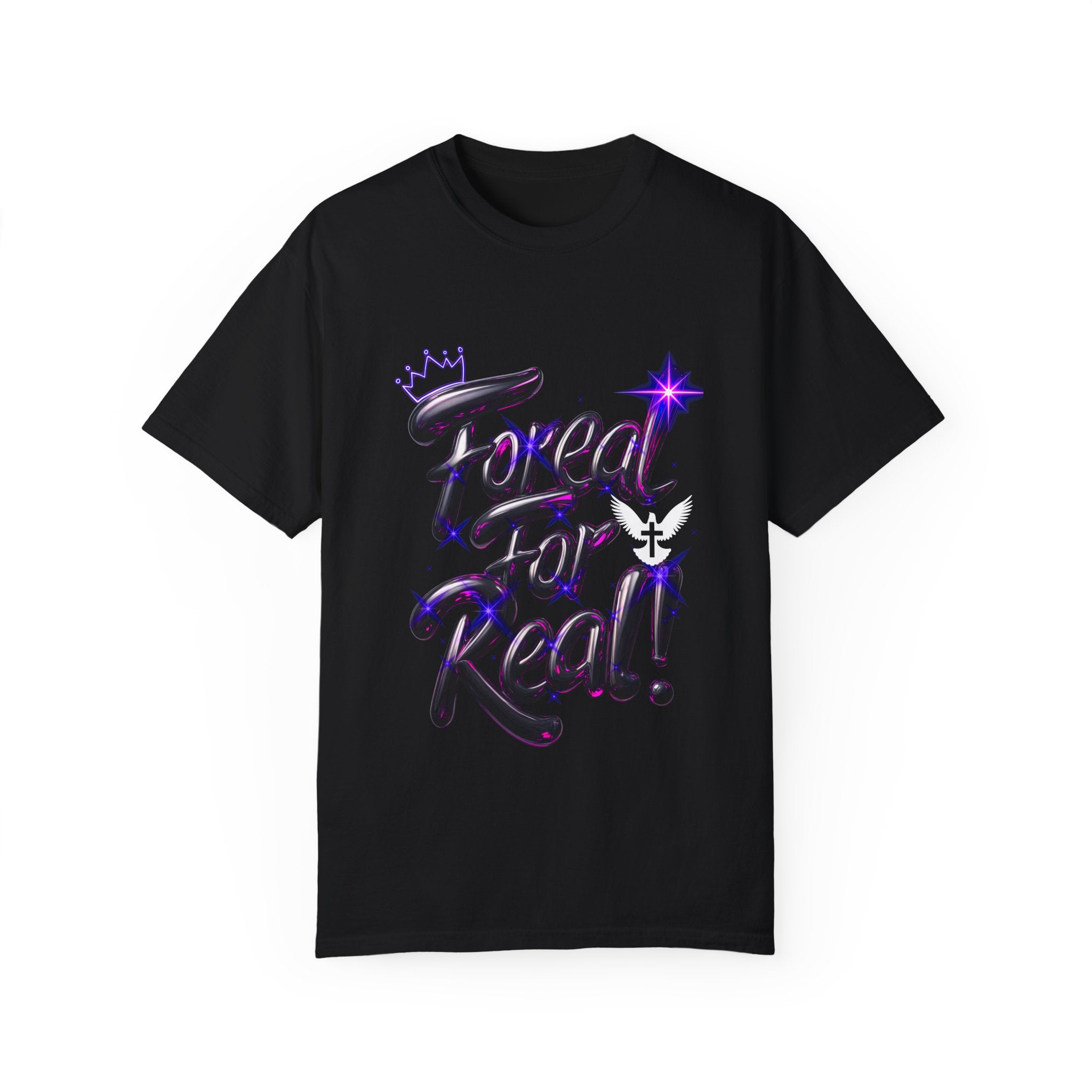 Unisex Garment-Dyed T-shirt - "For Real!" Stylish Statement Tee