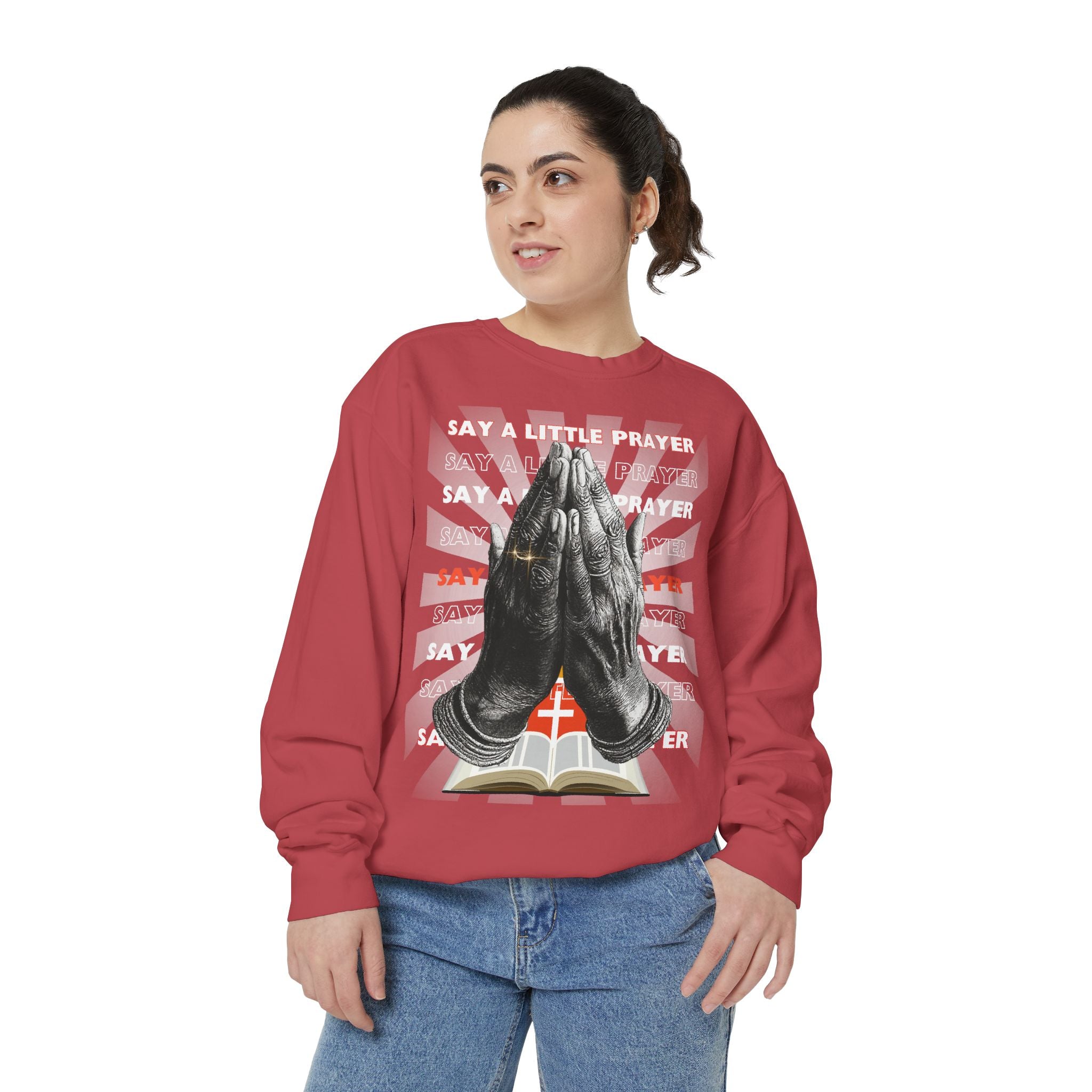 Unisex Garment-Dyed Sweatshirt SAY A LITTLE PRAYER - Angel Body