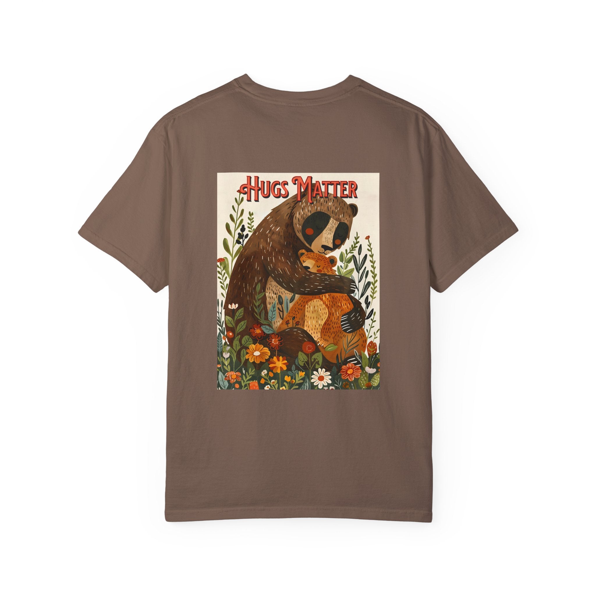 Hugs Matter Unisex Garment-Dyed T-Shirt - Cozy Wildlife Art - Angel Body