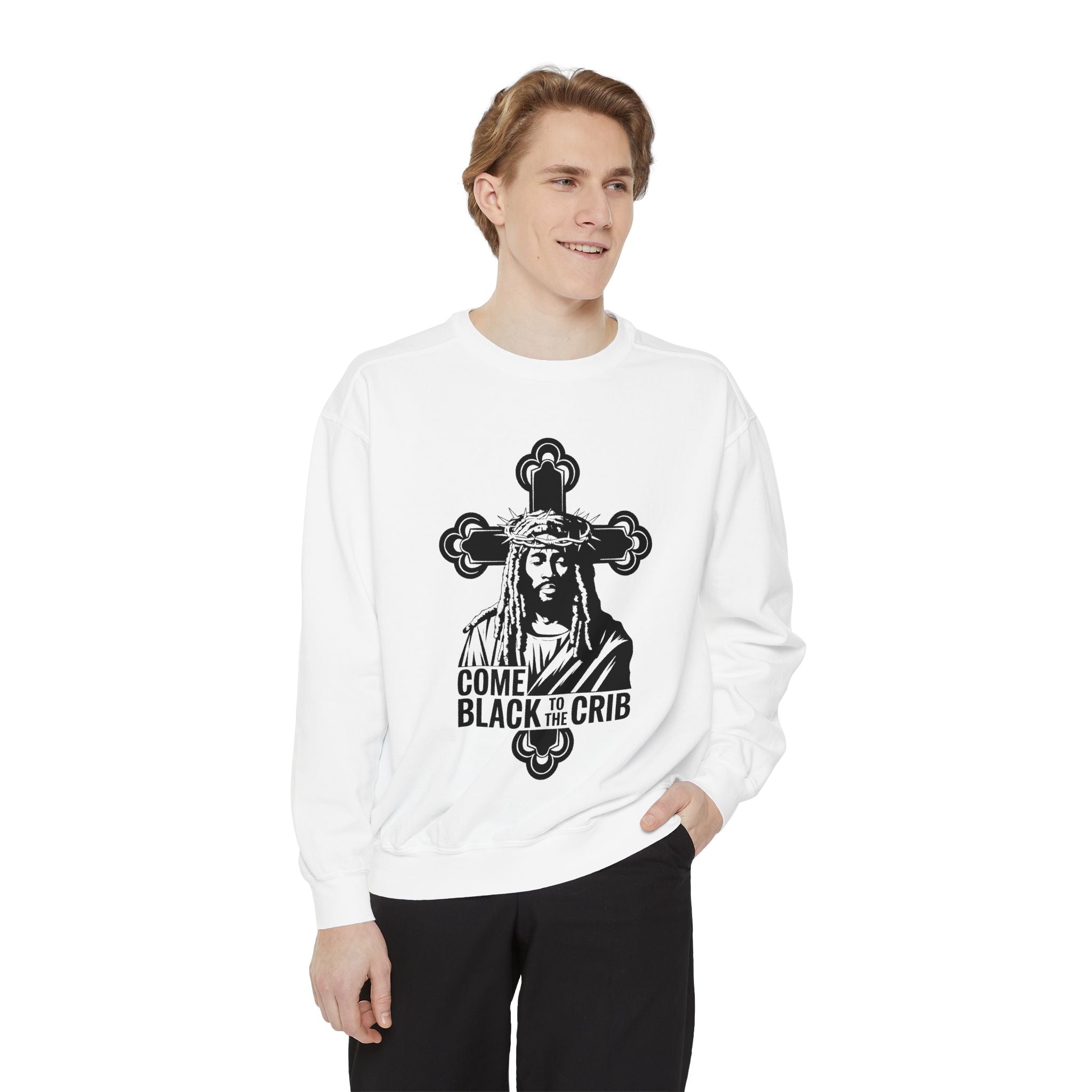 Unisex Garment-Dyed Sweatshirt - 'Come Black to the Crib' Design - Angel Body