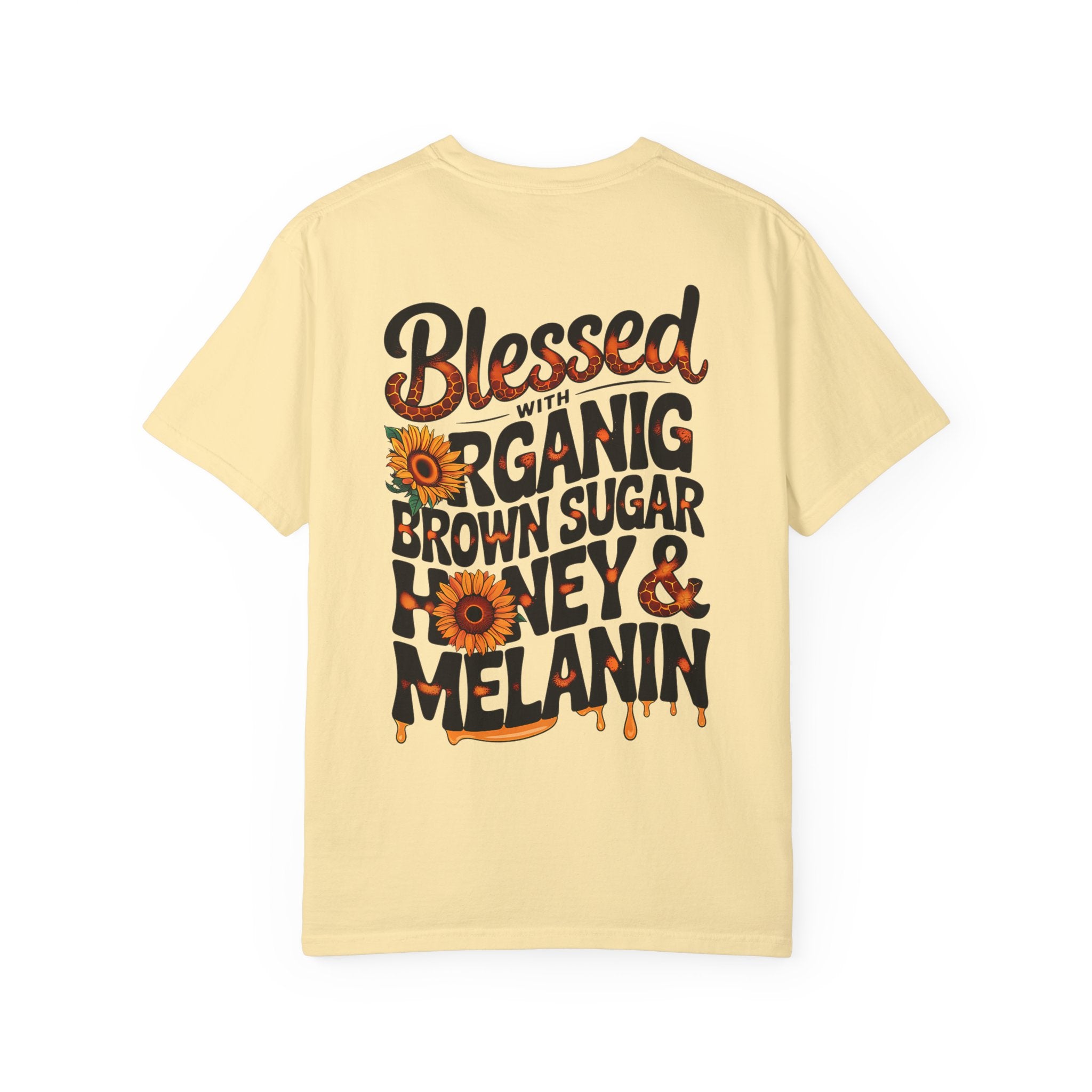 Blessed Organic Sugar & Honey Unisex T-Shirt