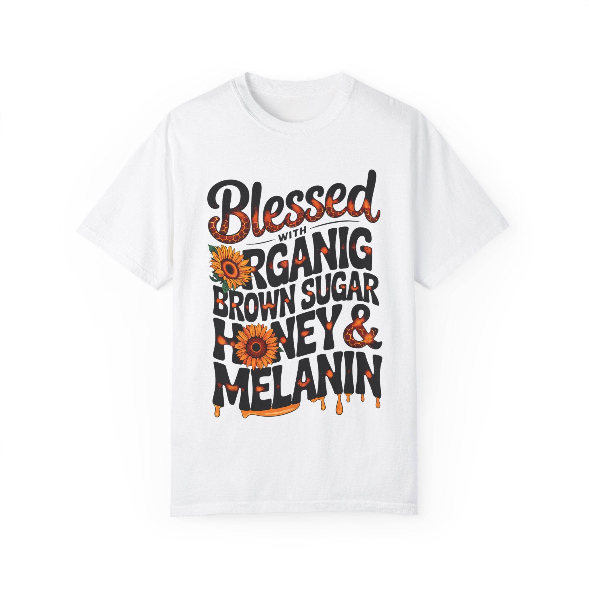 Blessed Organic Sugar & Honey Unisex T-Shirt