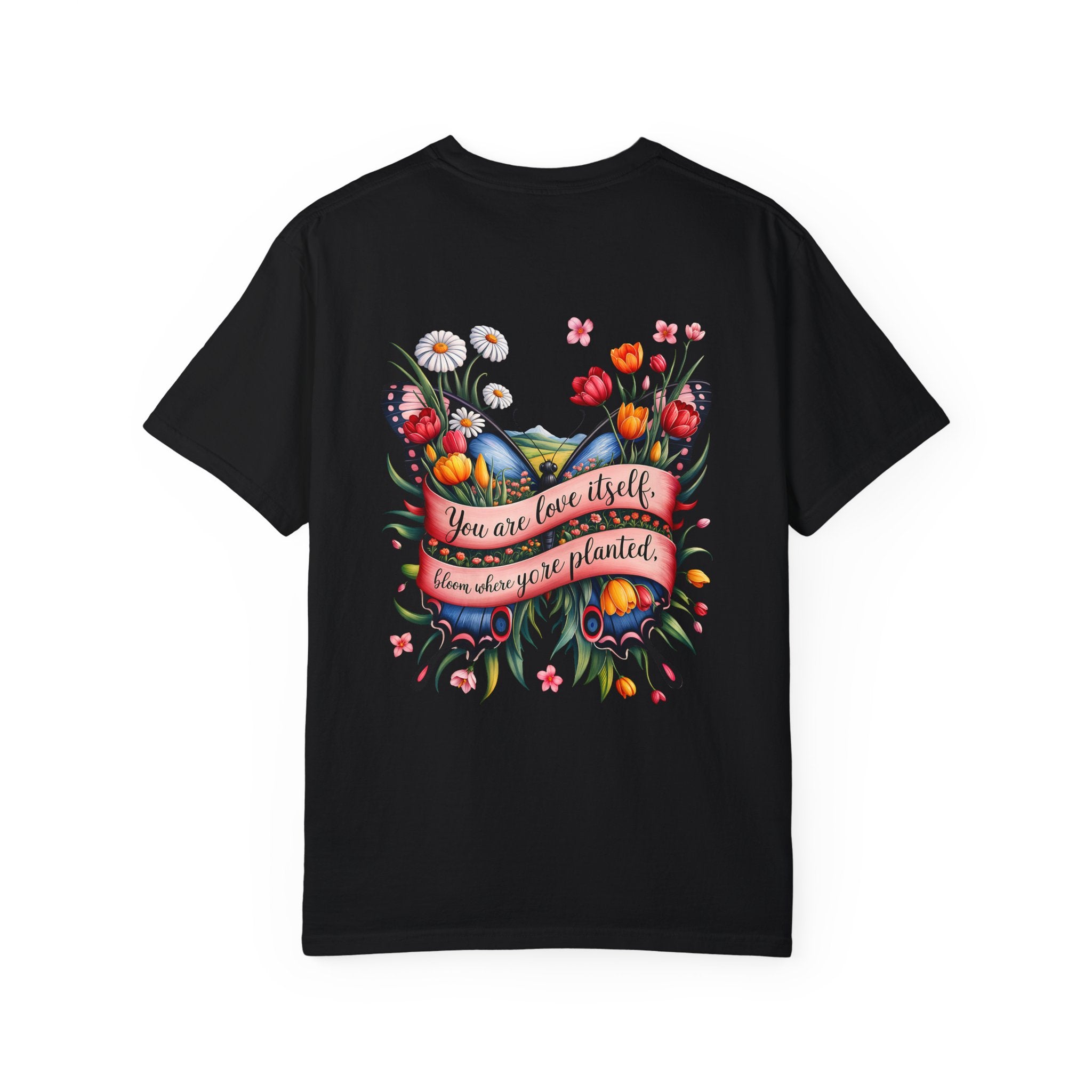 Butterfly Floral T-Shirt: "You Are Love Itself" Inspirational Design
