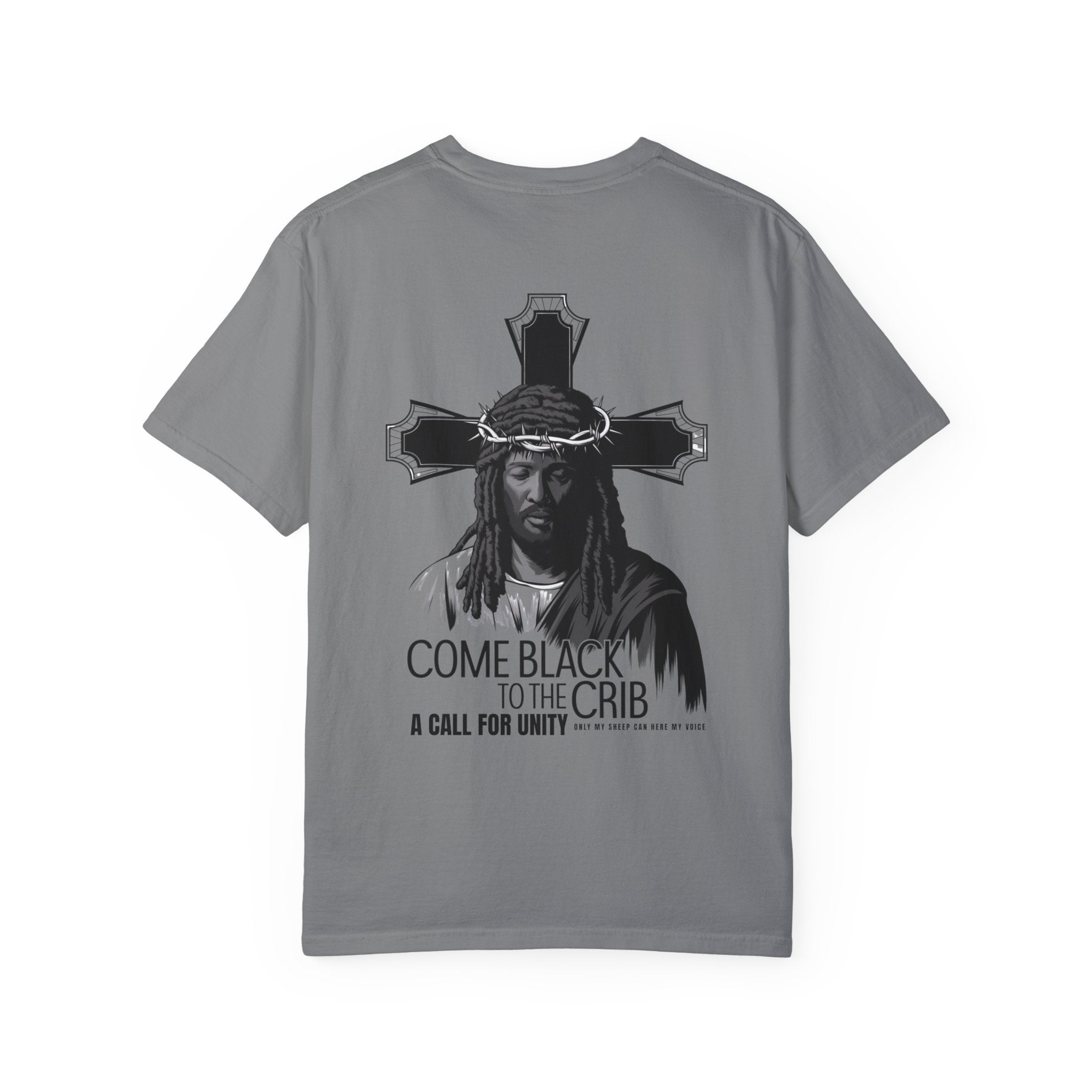 Unity T-Shirt - 'Come Black to the Crib' Design