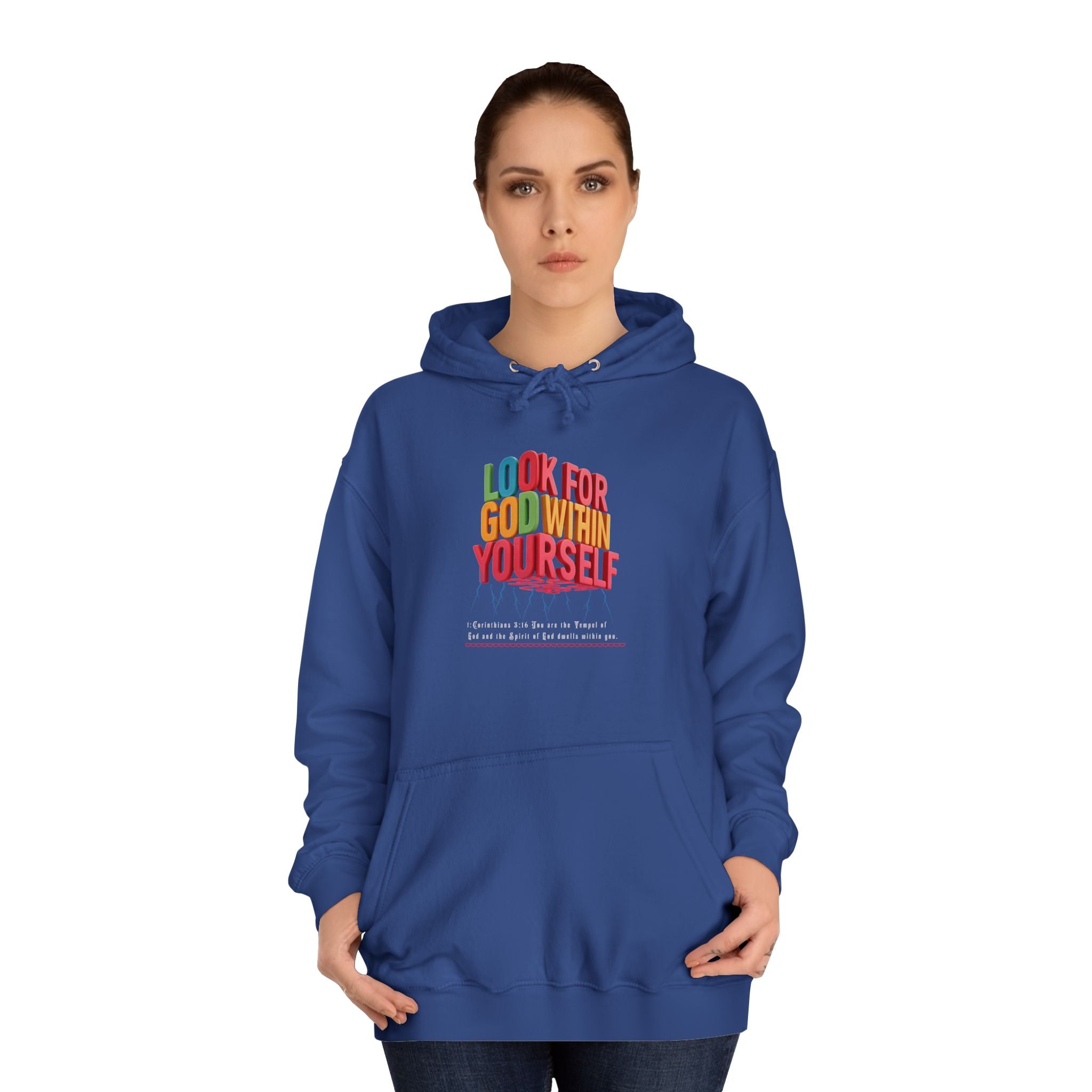 Unisex College Hoodie: Look For God Within Yourself - Angel Body