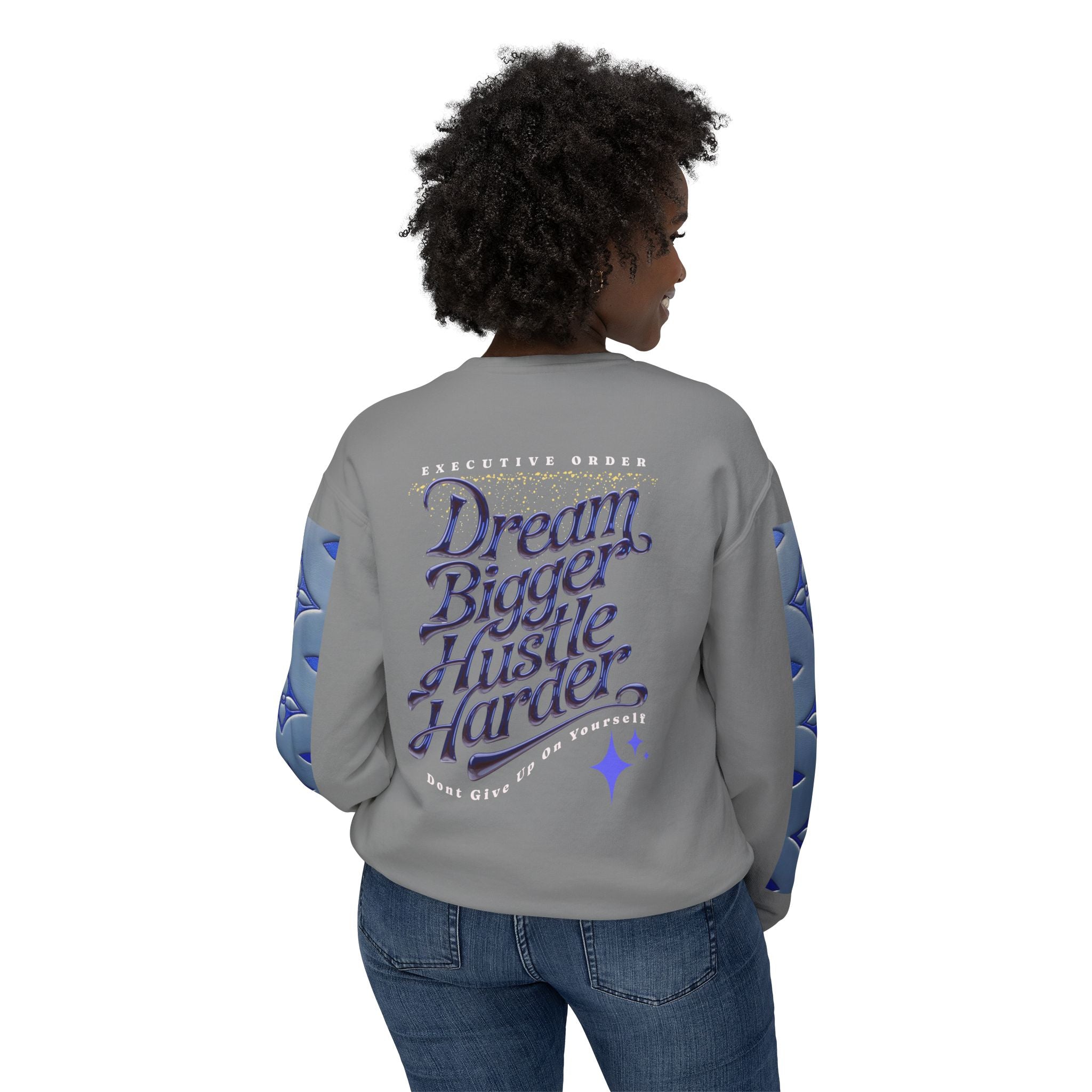 Dream Bigger Hustle Harder Unisex Lightweight Crewneck Sweatshirt - Angel Body