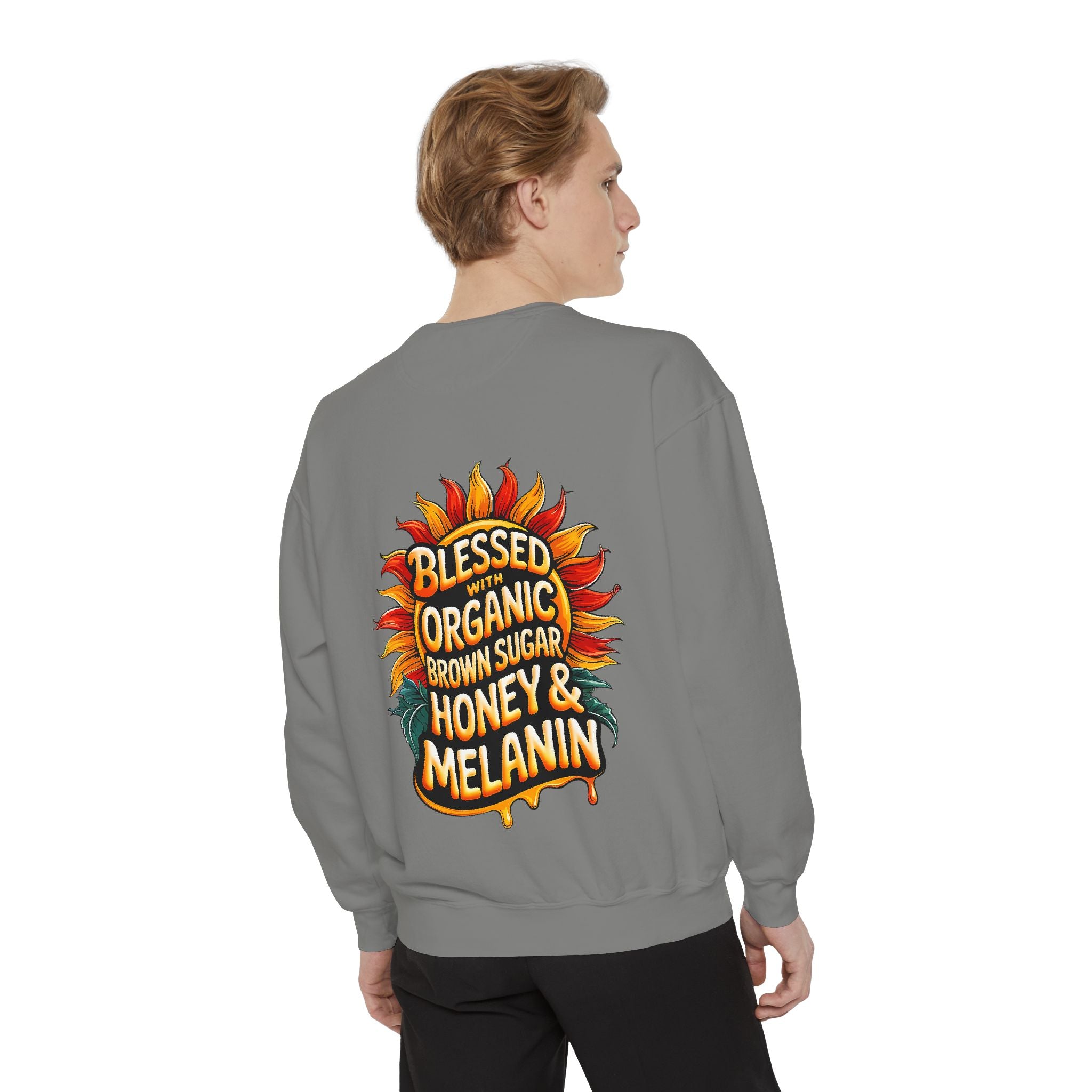 Blessed Organic Honey & Melanin Sweatshirt | Unisex Garment-Dyed Fashion