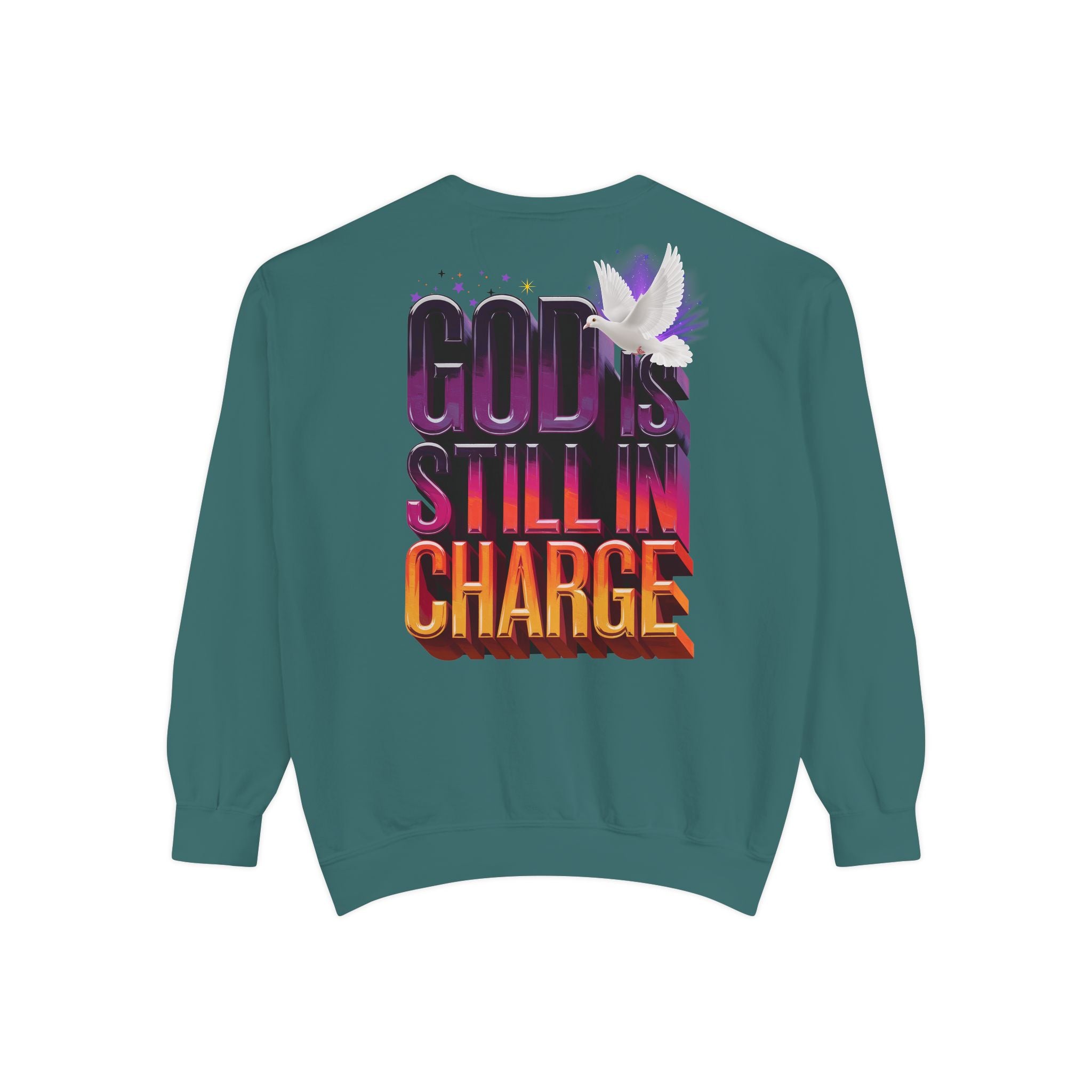 Unisex Garment-Dyed Sweatshirt - "God is Still in Charge" Inspirational Pullover - Angel Body