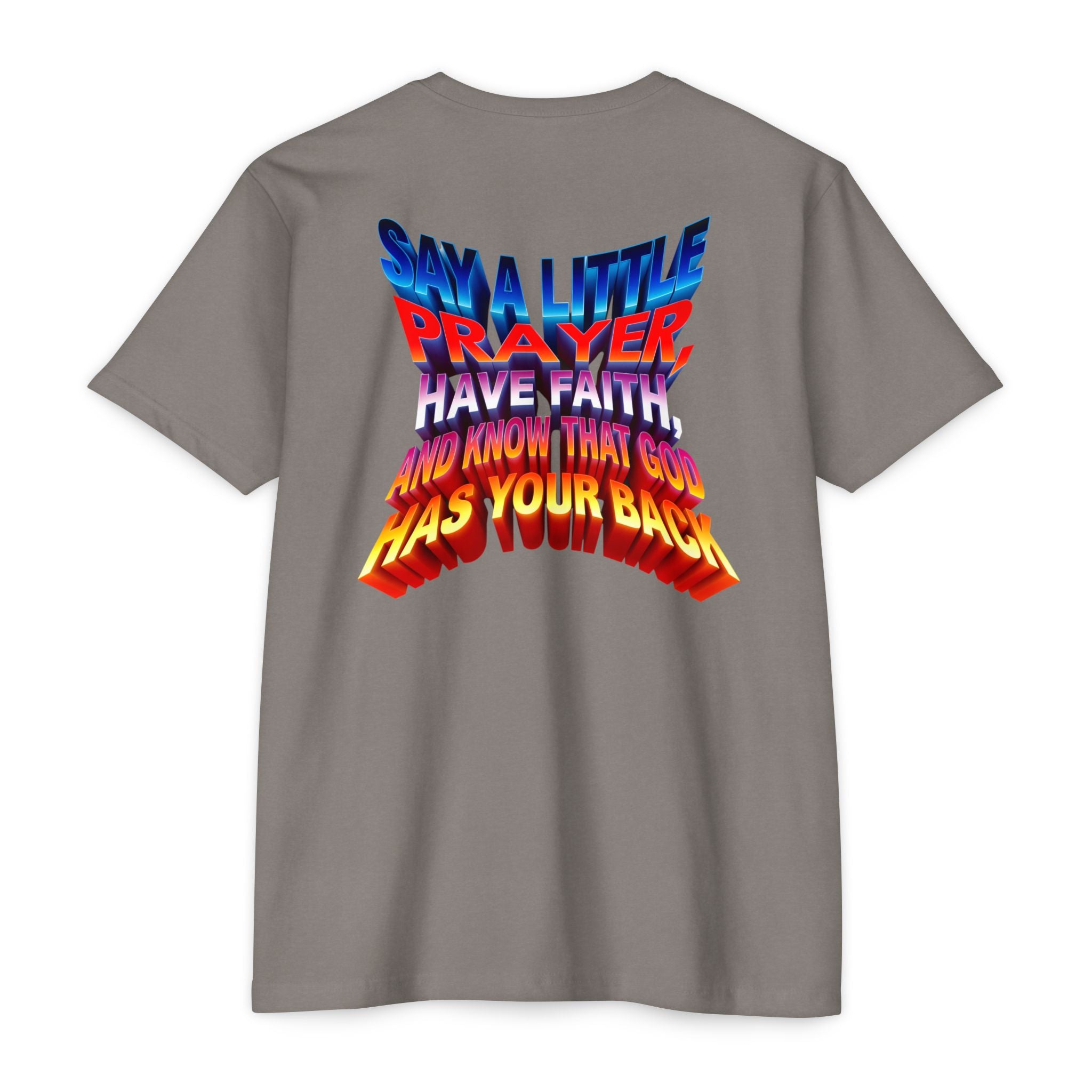 Inspirational Prayer T-Shirt - 'Say a Little Prayer, Have Faith, and Know That God Has Your Back' - Angel Body