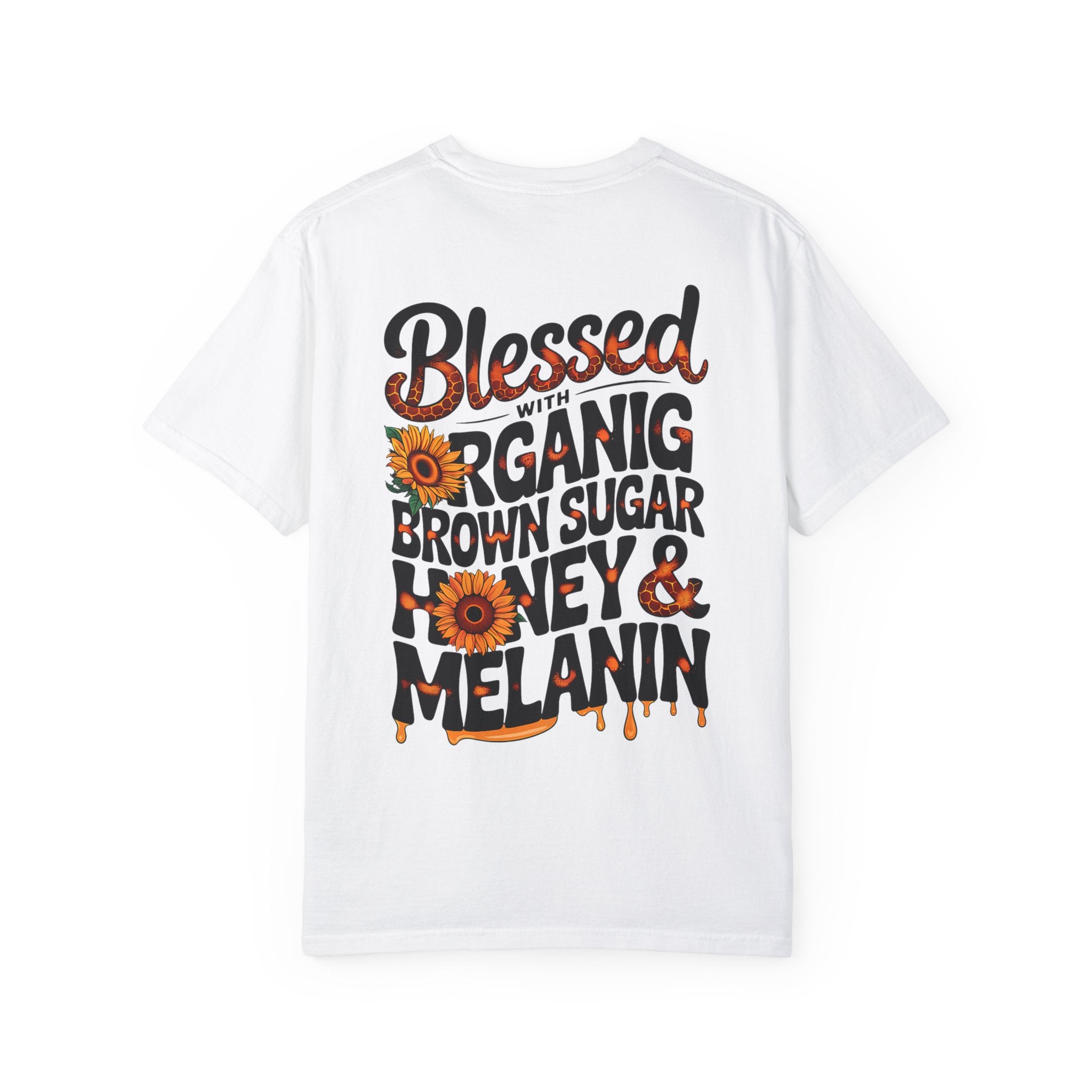 Blessed Organic Sugar & Honey Unisex T-Shirt