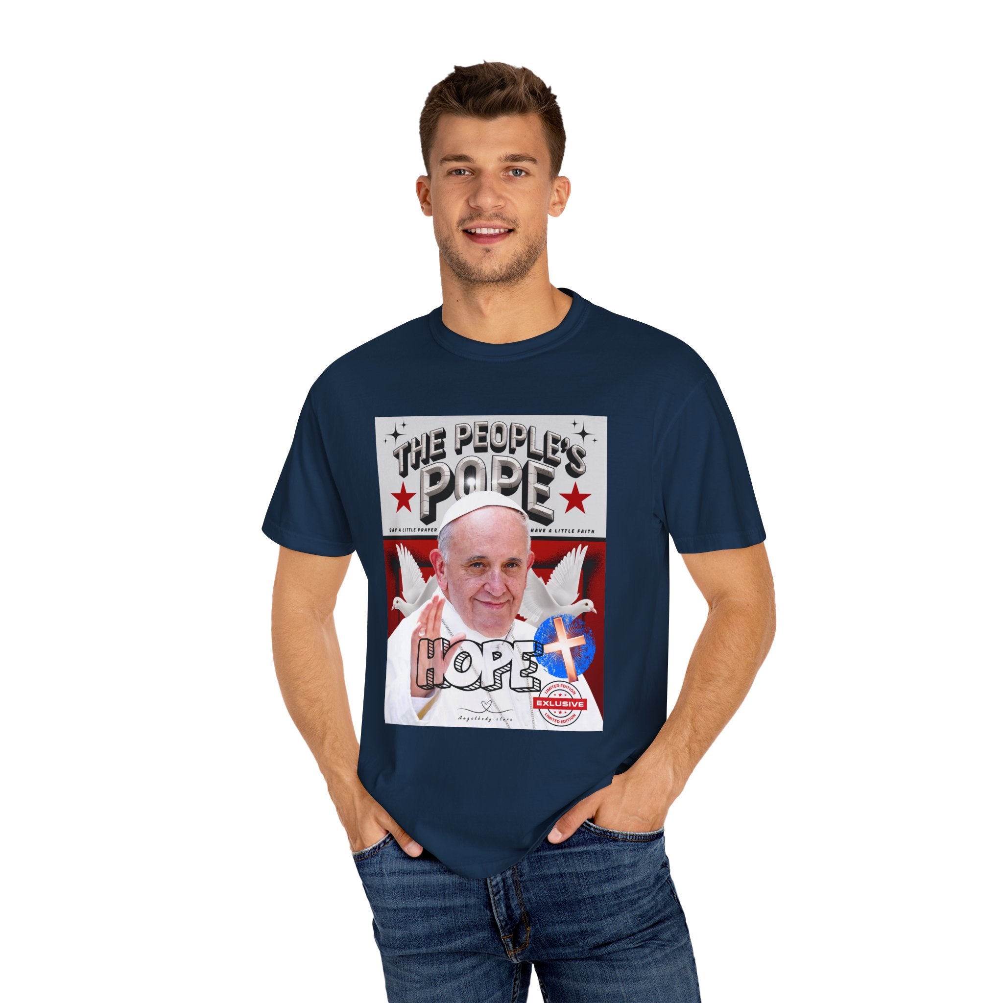 Hope-Filled Unisex Garment-Dyed T-Shirt featuring Pope Francis - Angel Body