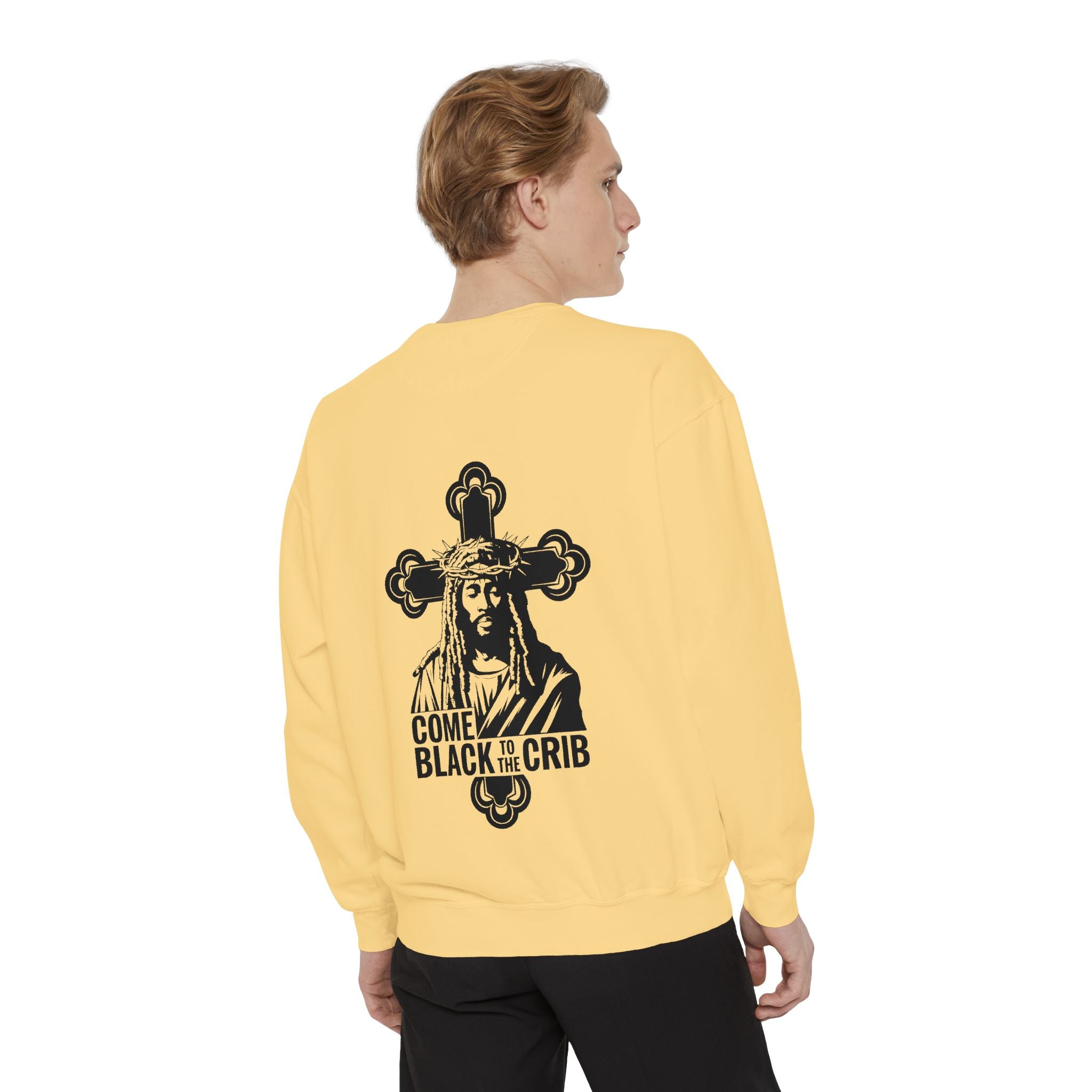 Unisex Garment-Dyed Sweatshirt - 'Come Black to the Crib' Design - Angel Body